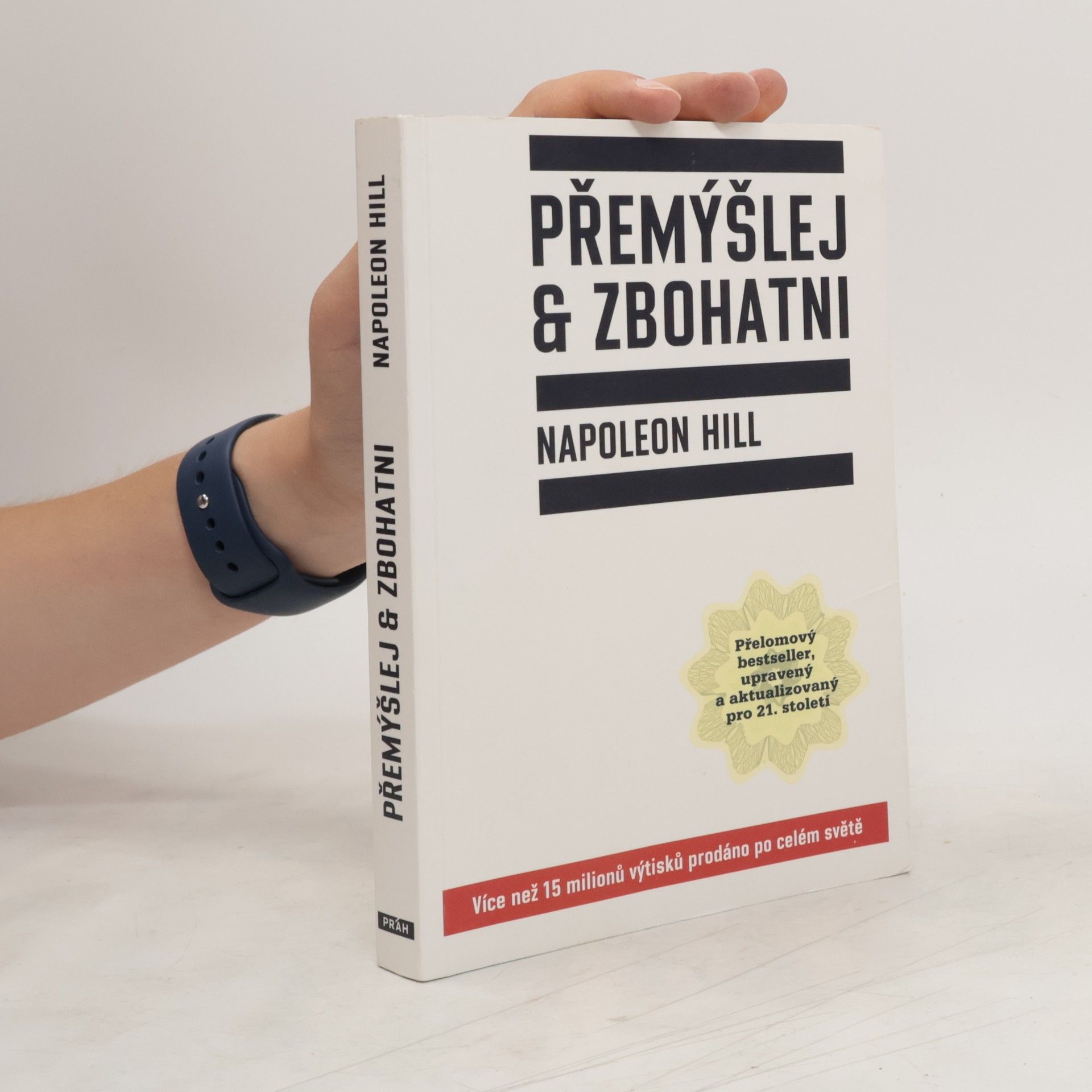 Napoleon Hill Přemýšlej a zbohatni