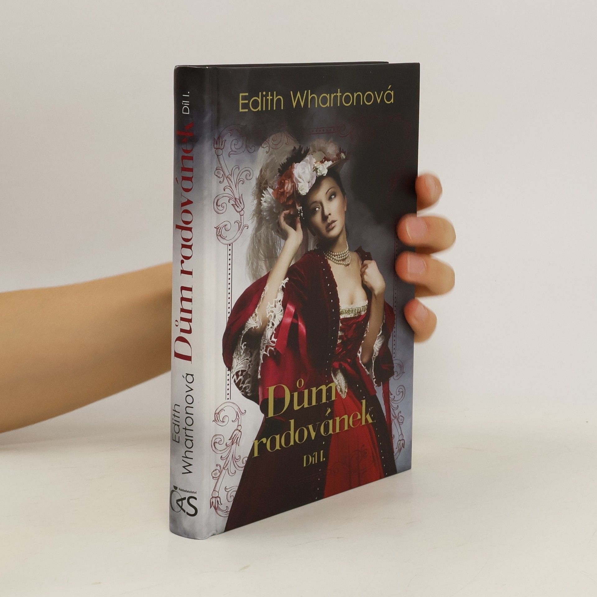 Edith Wharton Dům radovánek. Díl I.