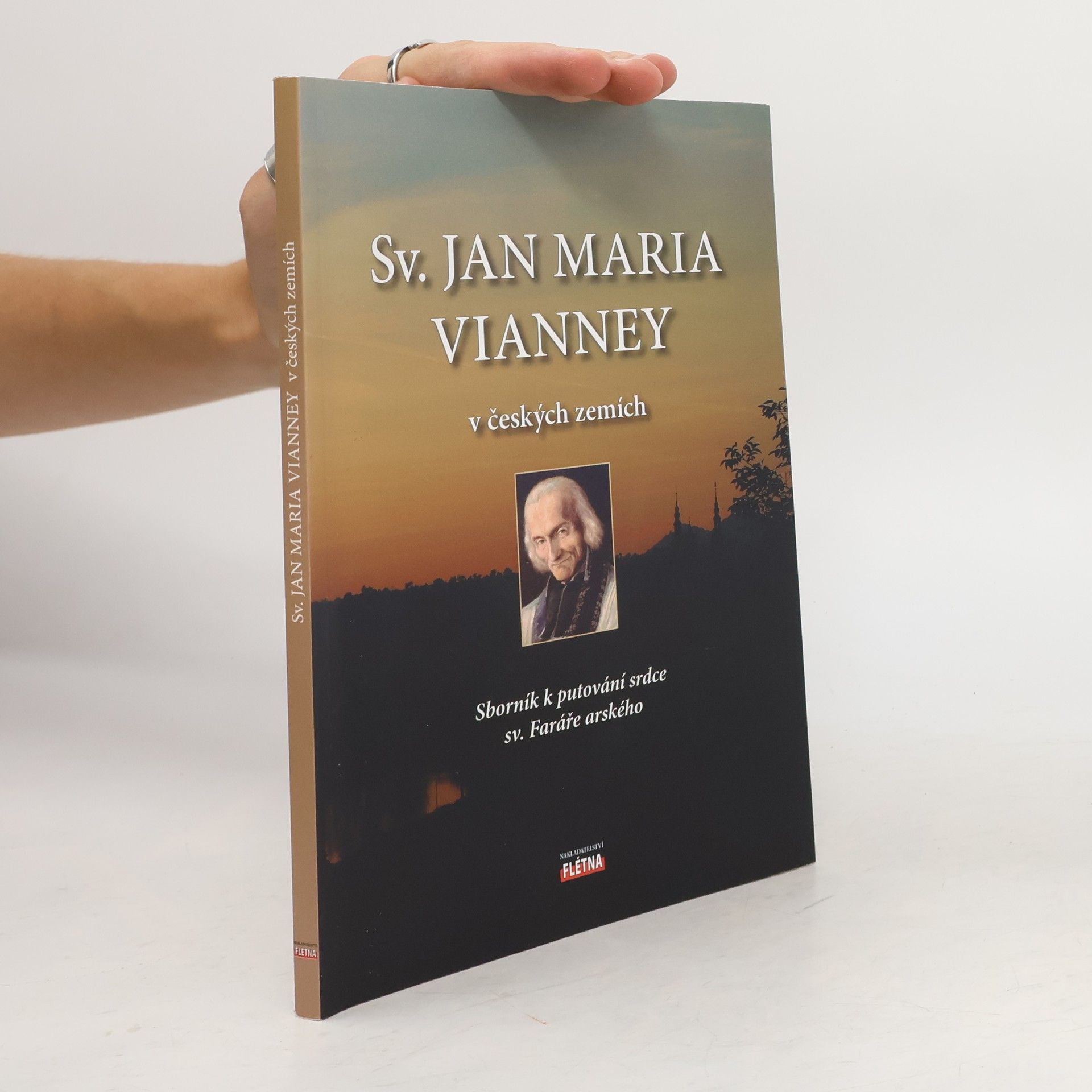 Collectif d'auteurs Sv. Jan Maria Vianney v českých zemích
