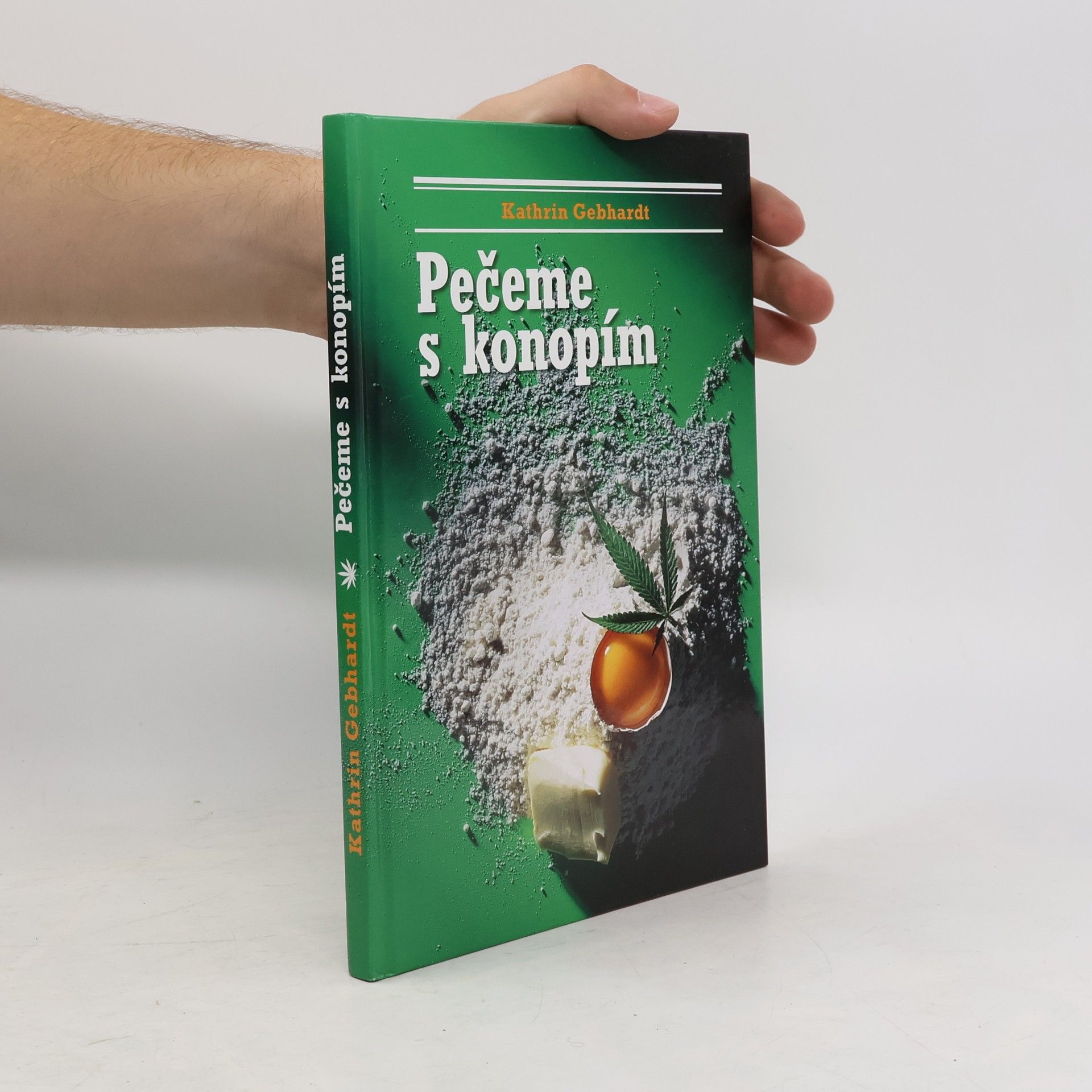 Kathrin Gebhardt Pečeme s konopím