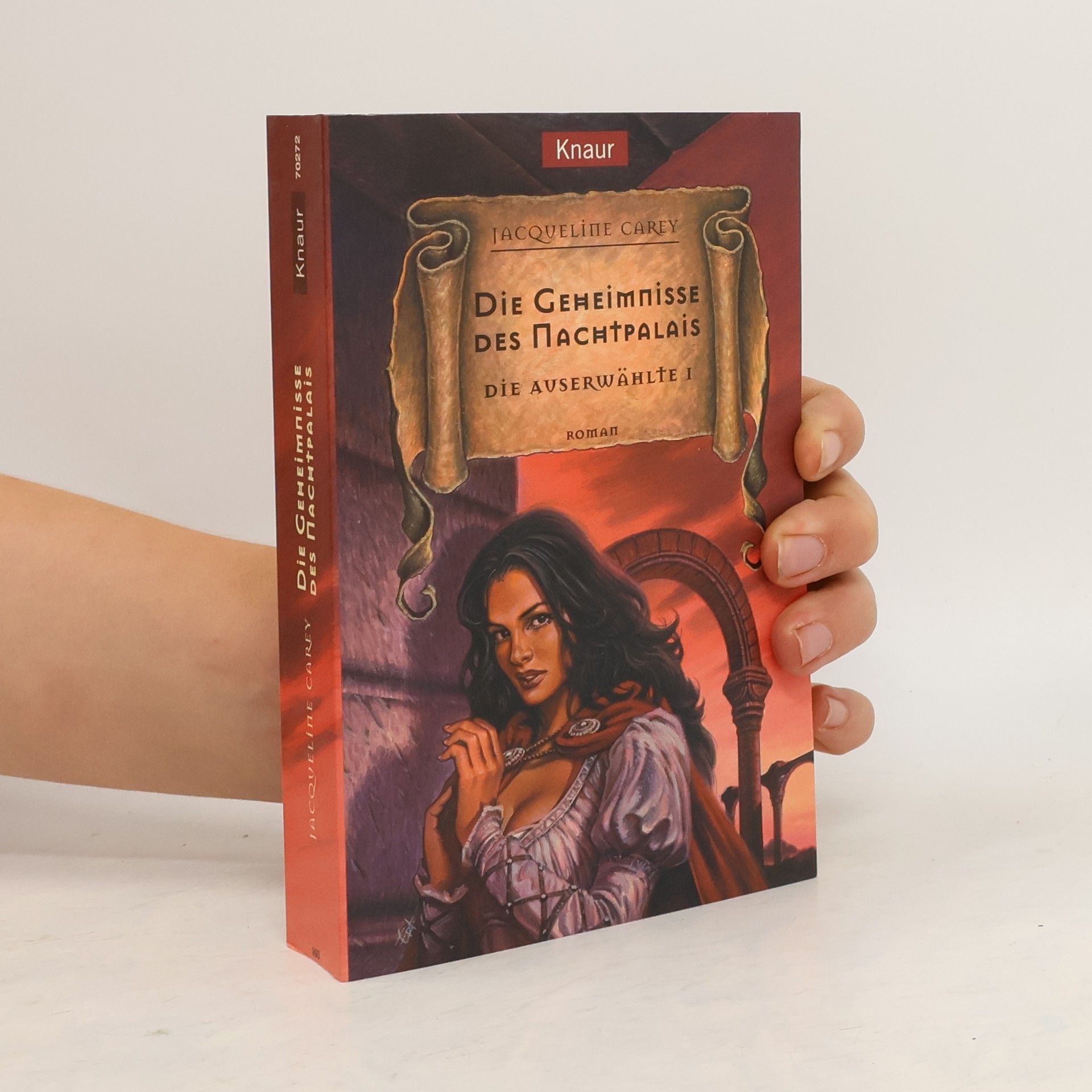 Jacqueline Carey Die Geheimnisse des Nachtpalais