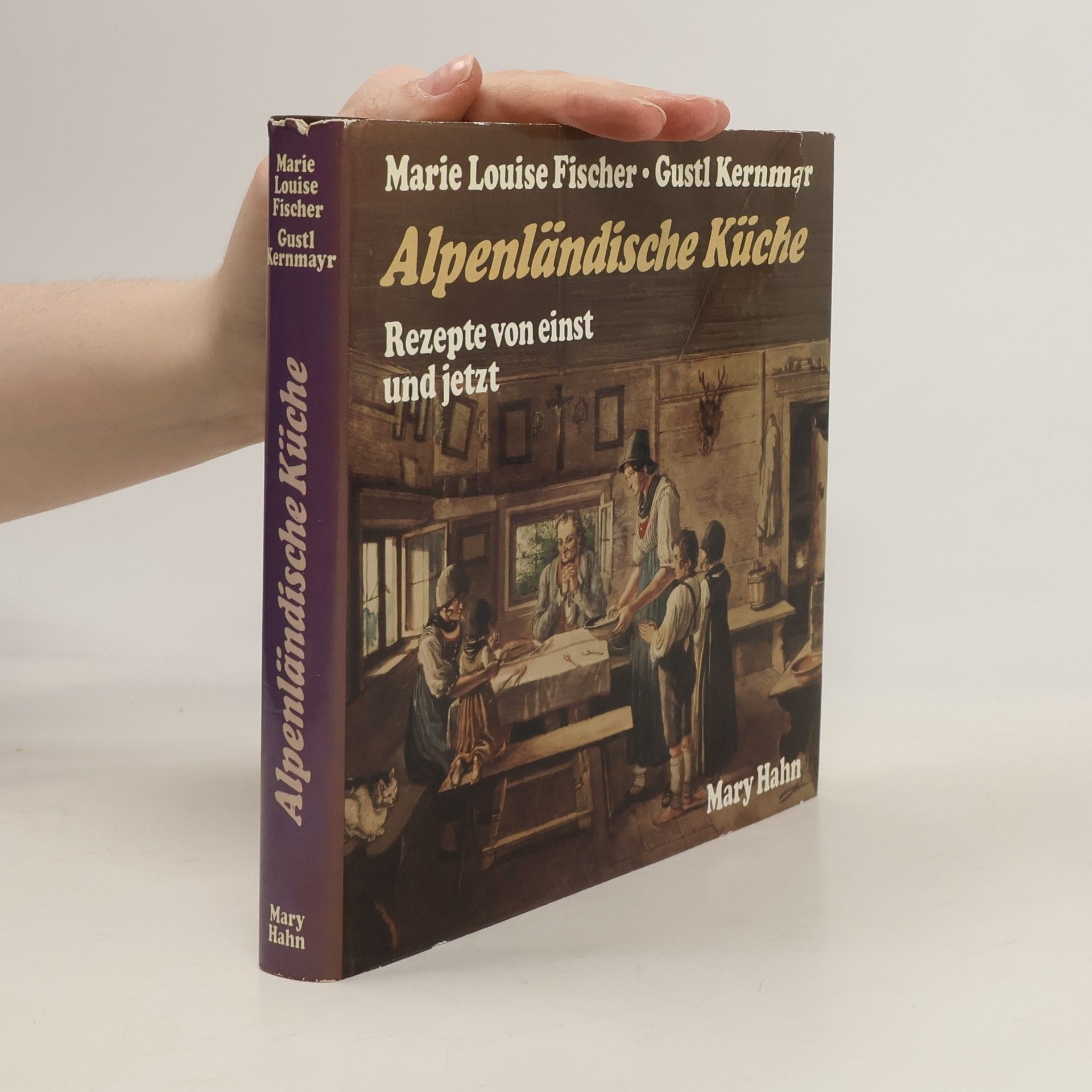 Marie Louise Fischer Alpenländische Küche
