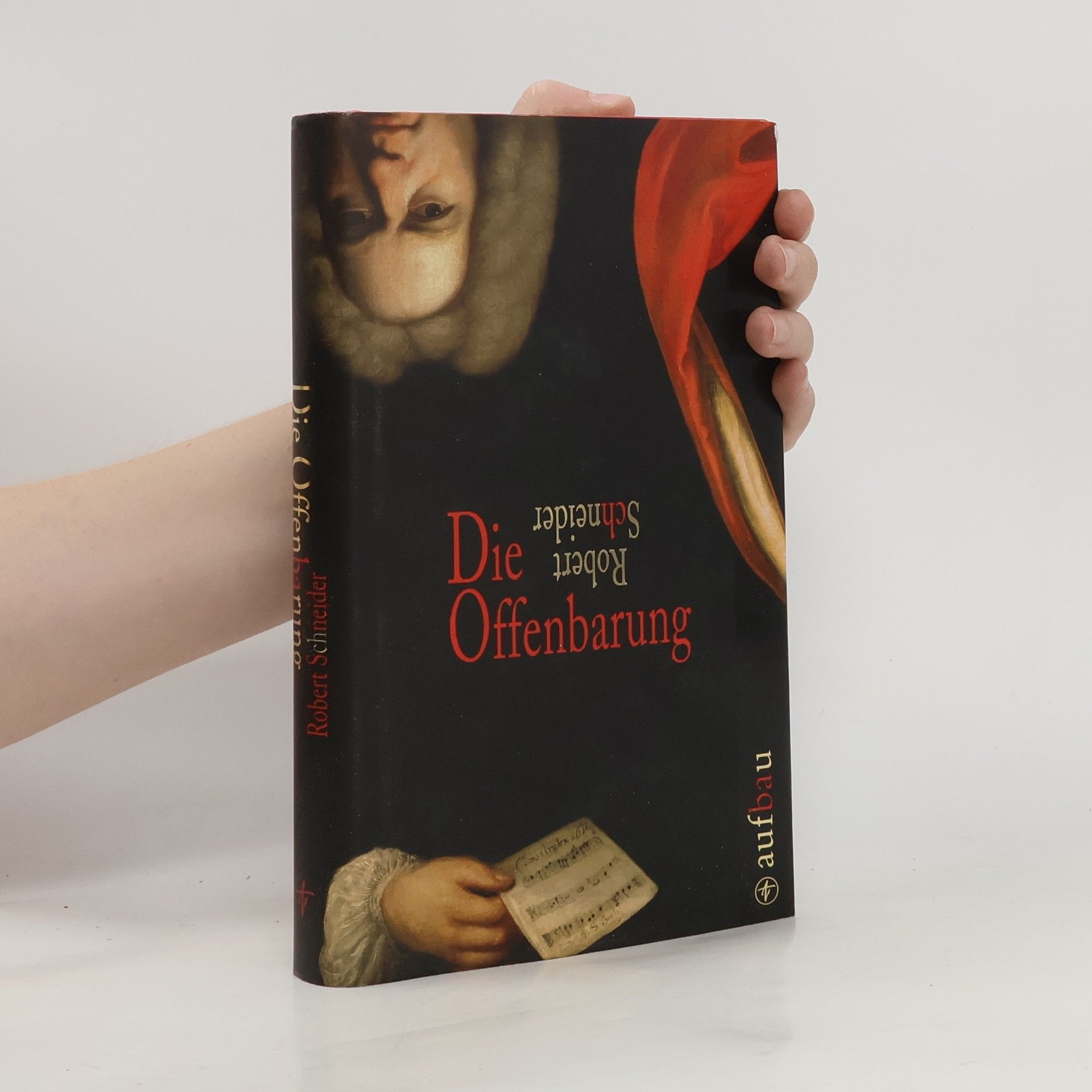 Robert Schneider Die Offenbarung