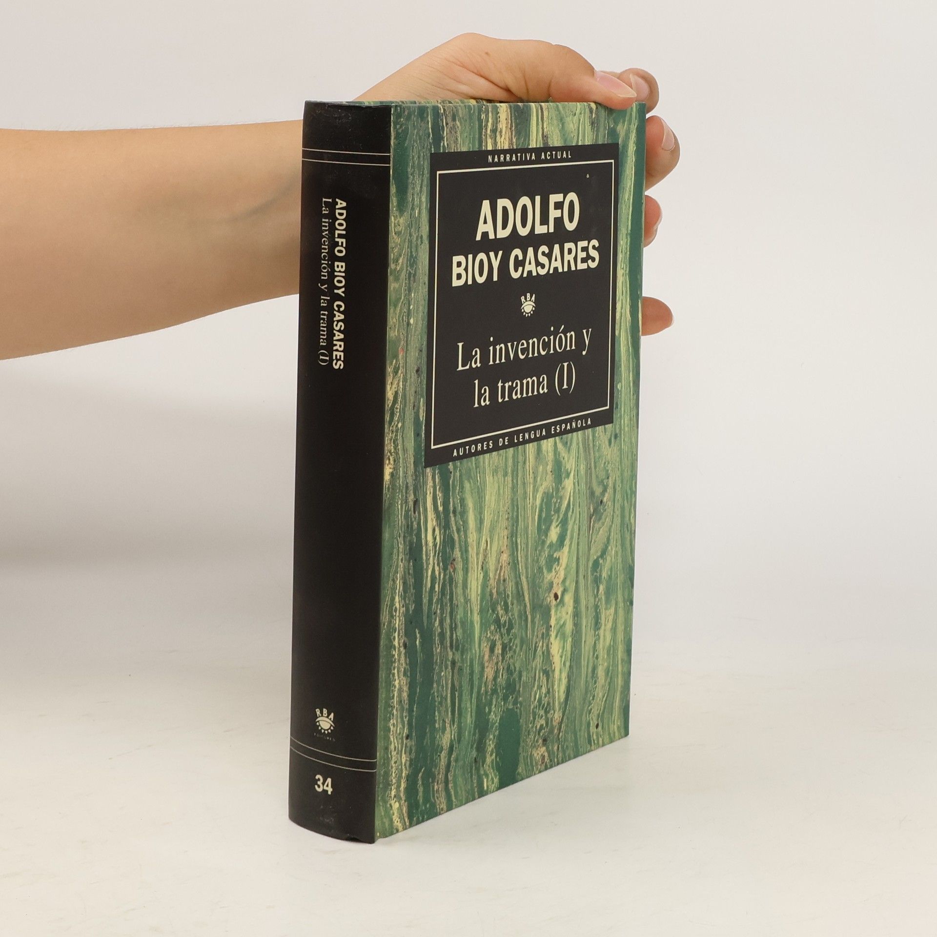 Adolfo Bioy Casares La Invención y la trama (I)