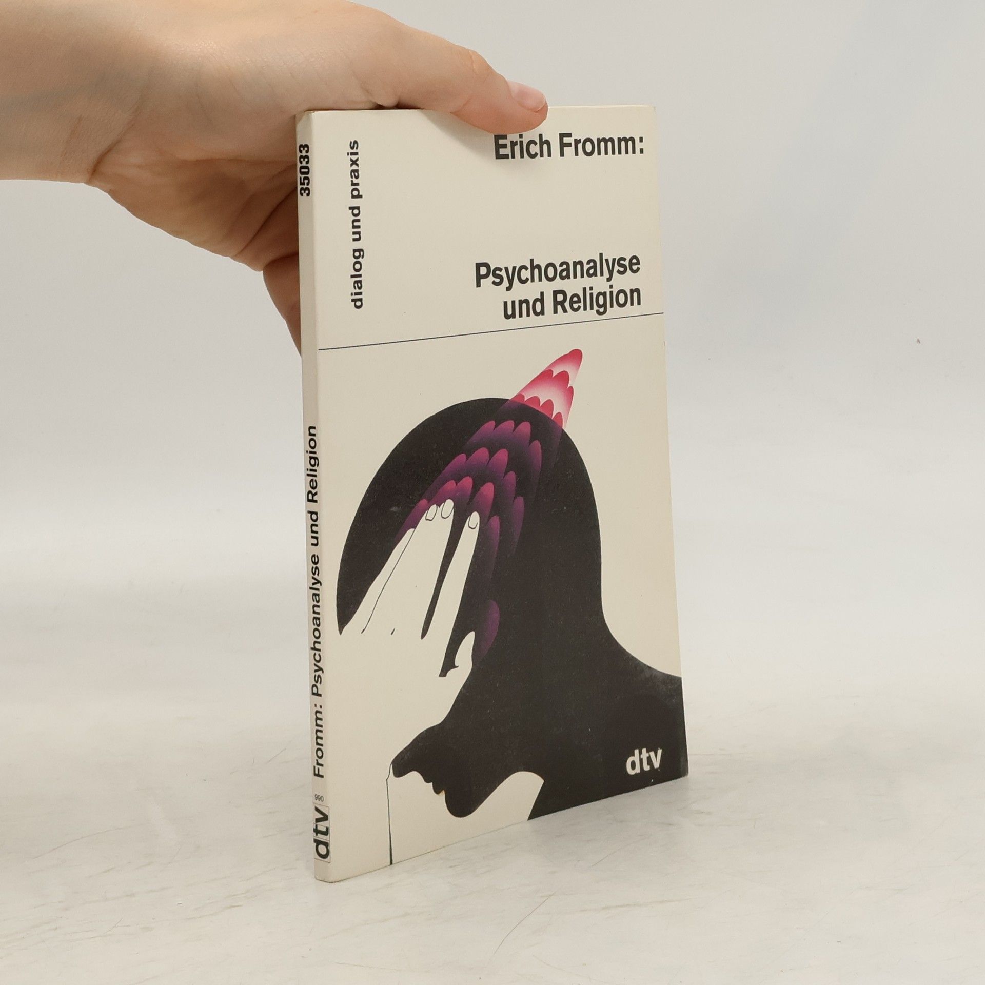 Erich Fromm Psychoanalyse und Religion