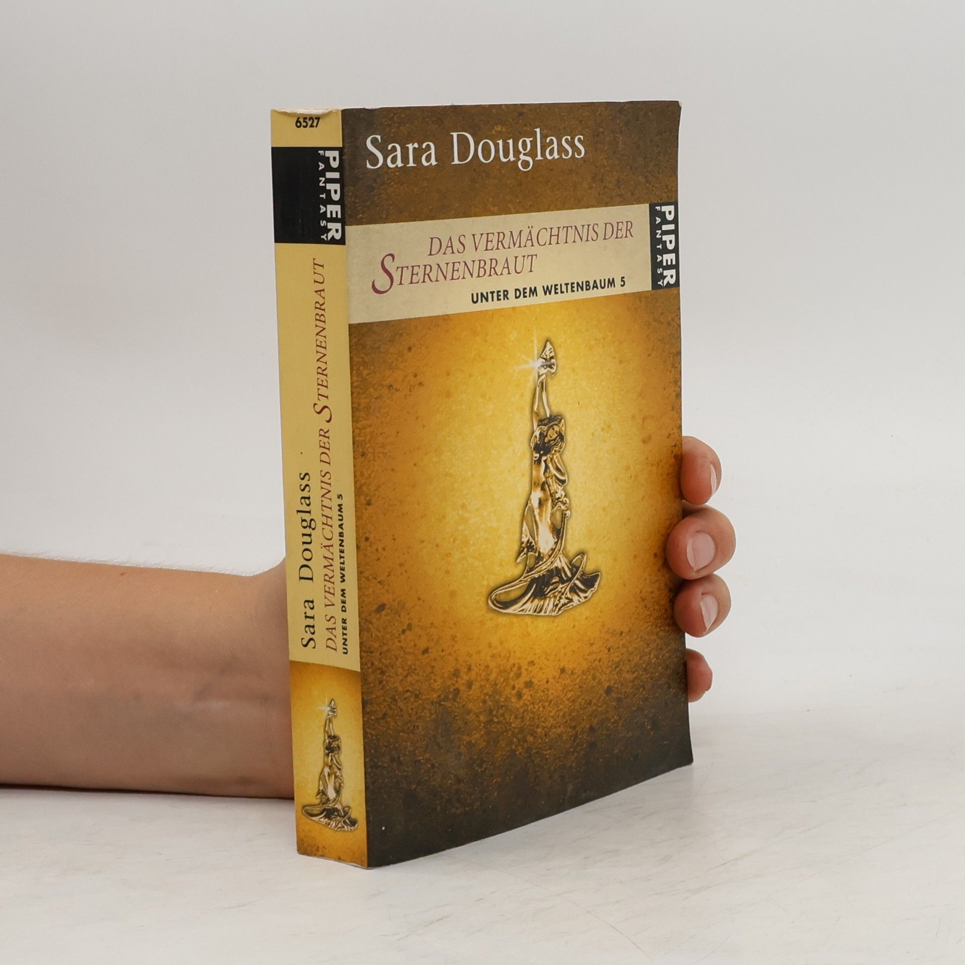 Sara Douglass Das Vermächtnis der Sternenbraut. Unter dem Weltenbaum 5