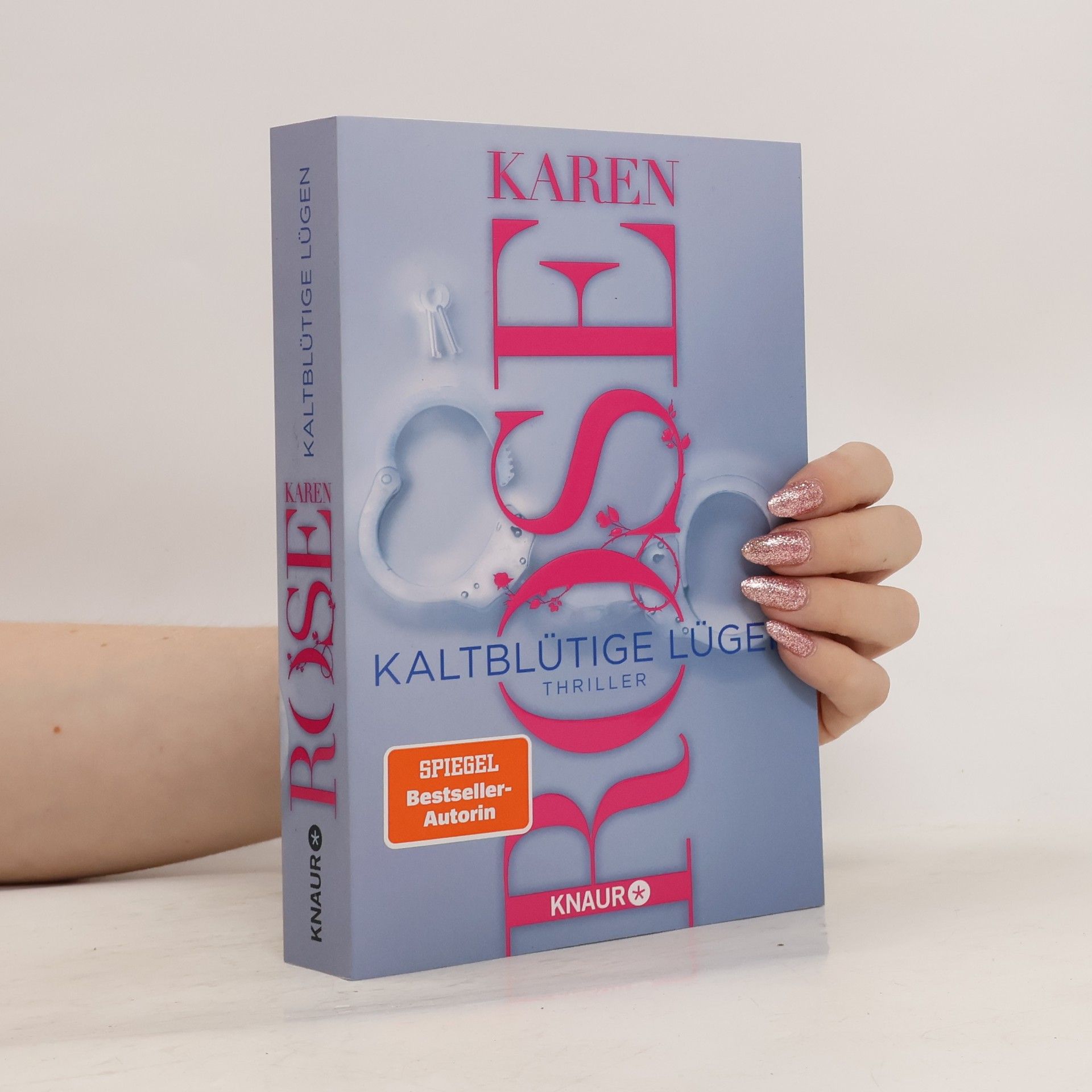 Karen Rose Kaltblütige Lügen