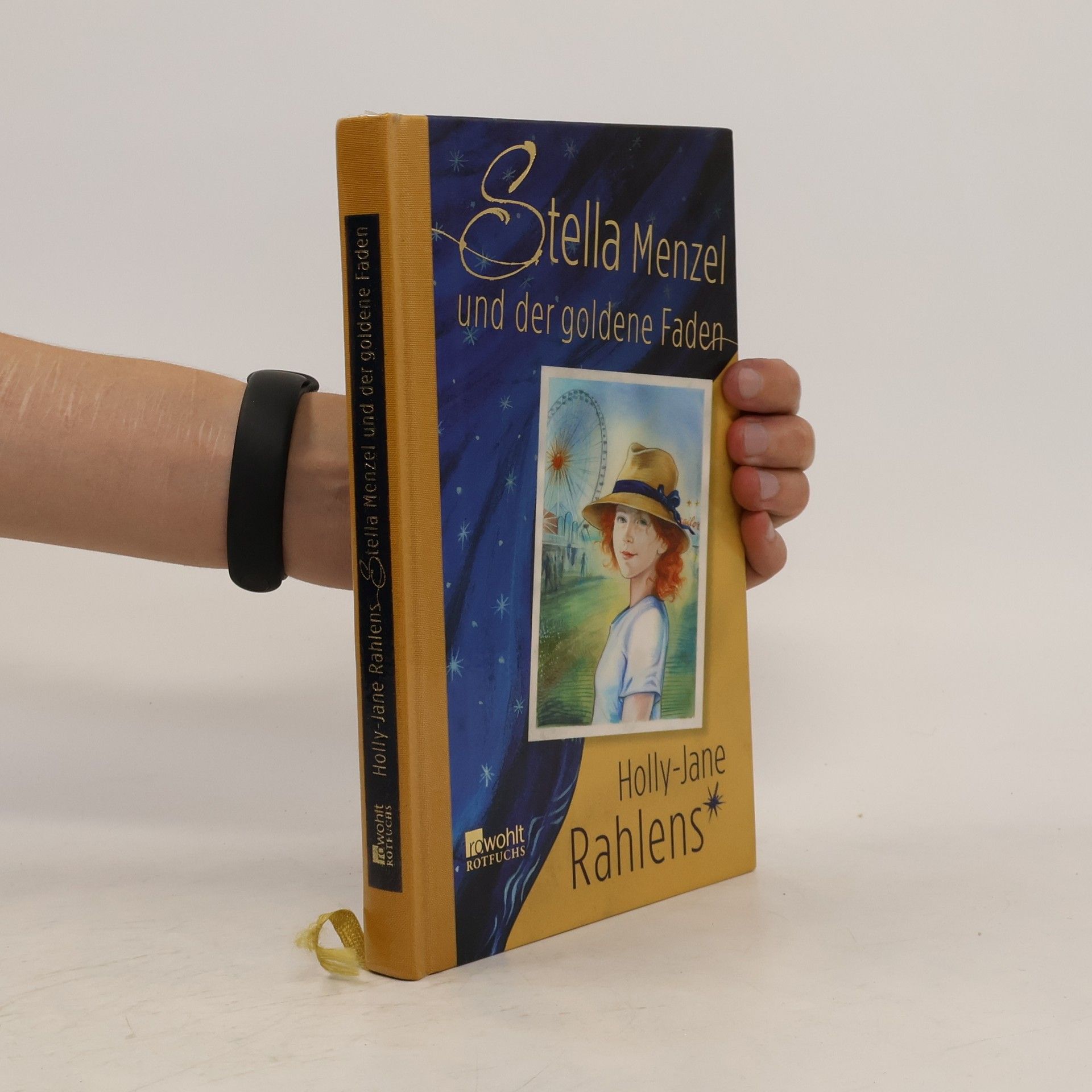 Holly-Jane Rahlens Stella Menzel und der goldene Faden