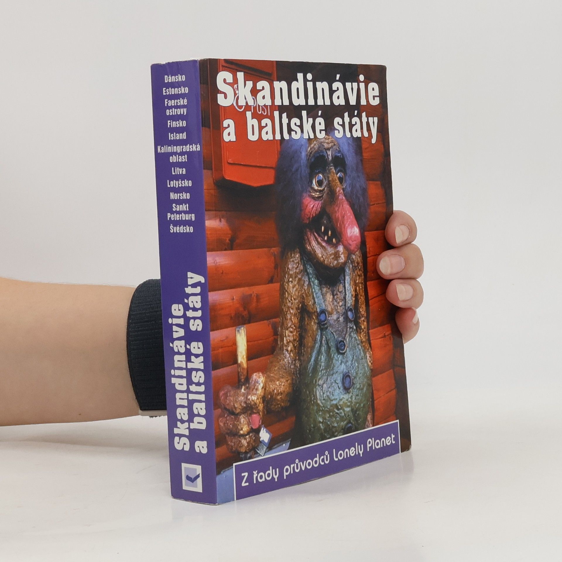 Glenda Bendure Skandinávie a baltské státy : Dánsko, Estonsko, Faerské ostrovy, Finsko, Island, Kaliningradská oblast, Litva, Lotyšsko, Norsko, Sankt Peterburg, Švédsko