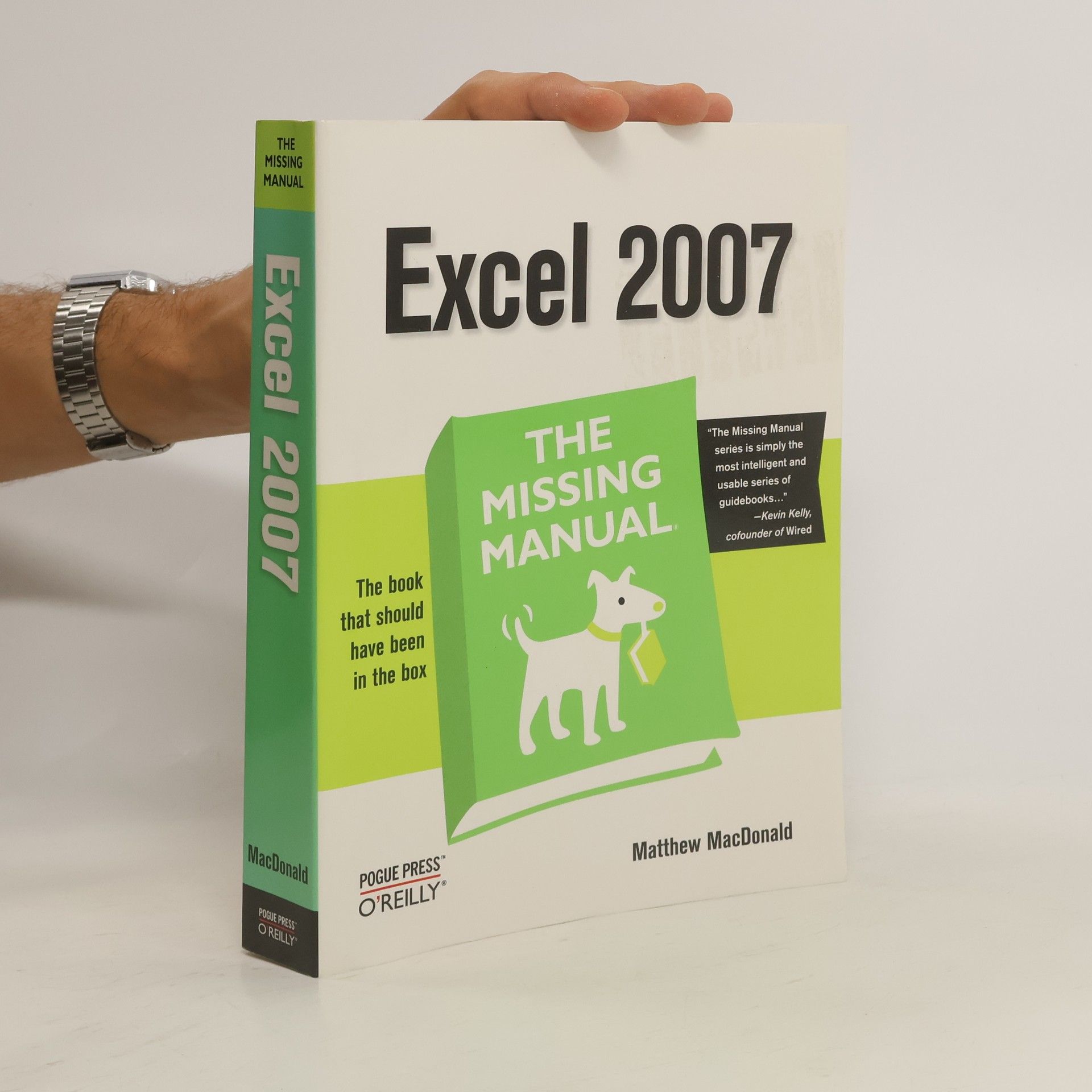 Matthew MacDonald Excel 2007. The Missing Manual