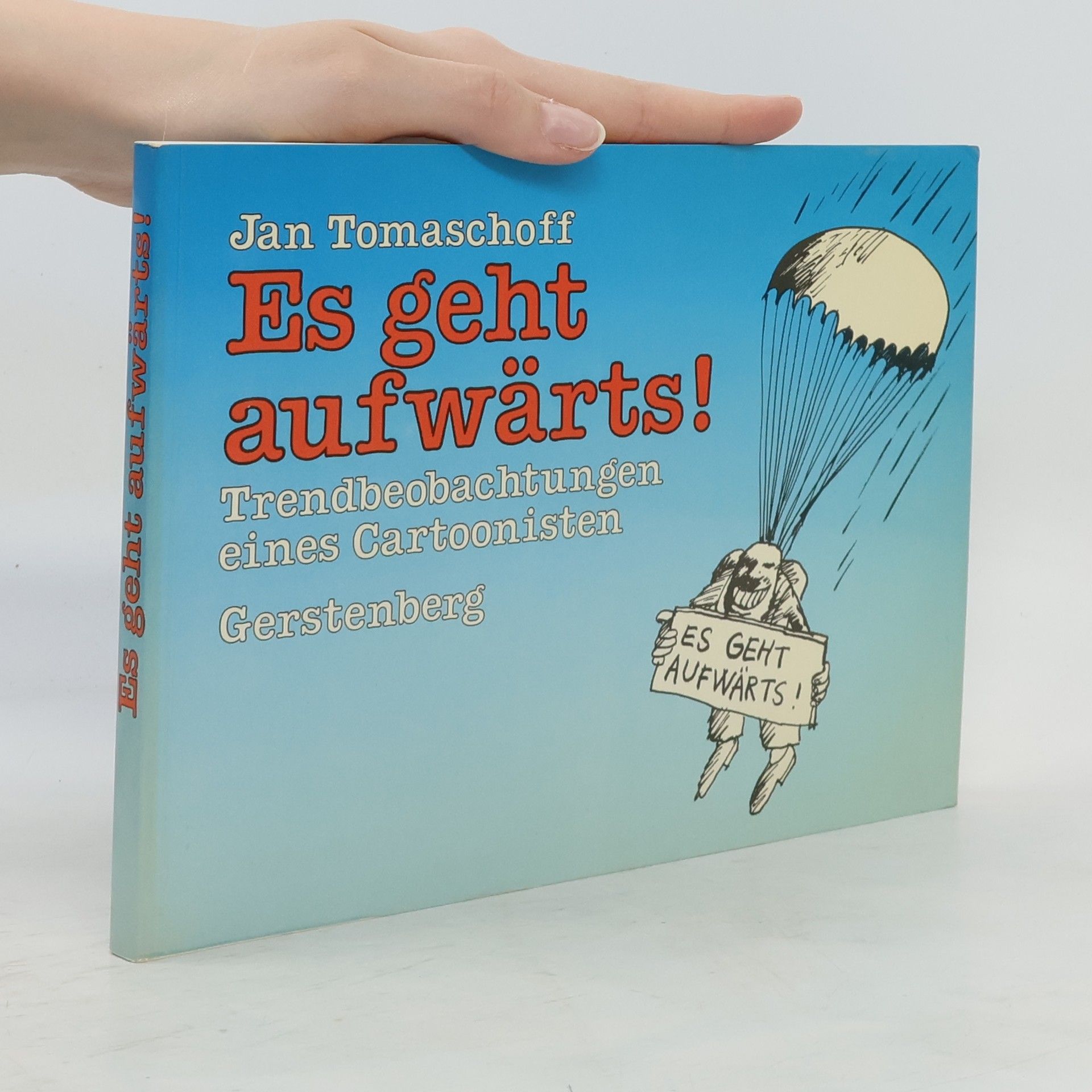 Jan Tomaschoff Es geht aufwärts!