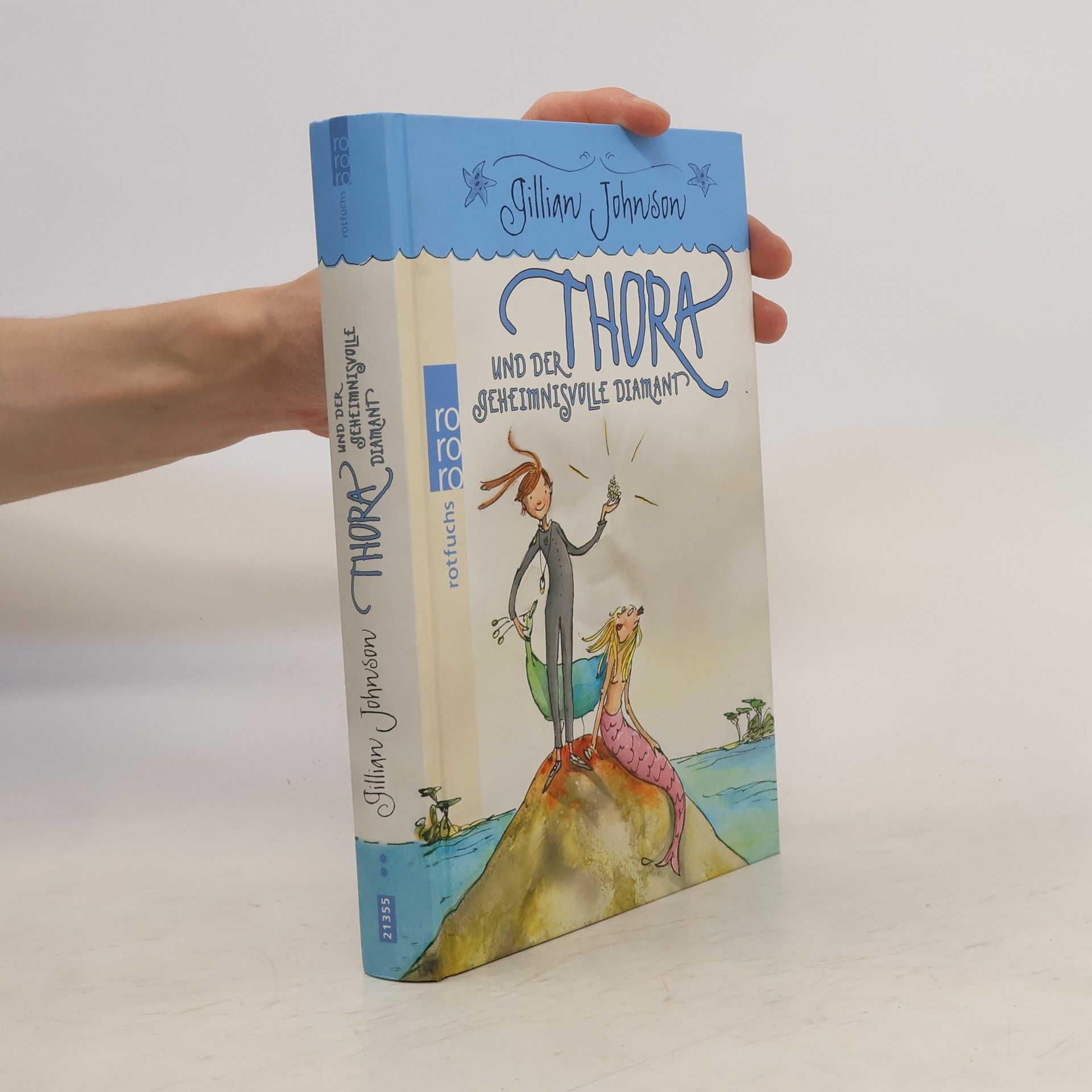 Gill Johnson Thora und der geheimnisvolle Diamant