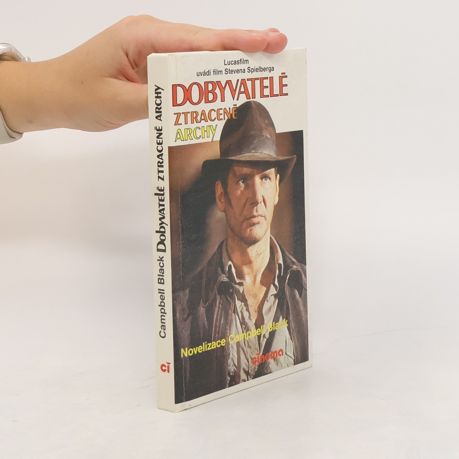 Campbell Armstrong Dobyvatelé ztracené Archy
