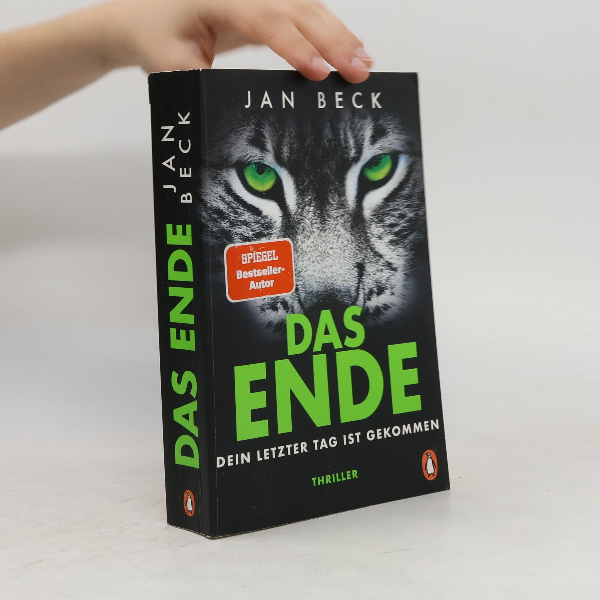 Jan Beck DAS ENDE – Dein letzter Tag ist gekommen