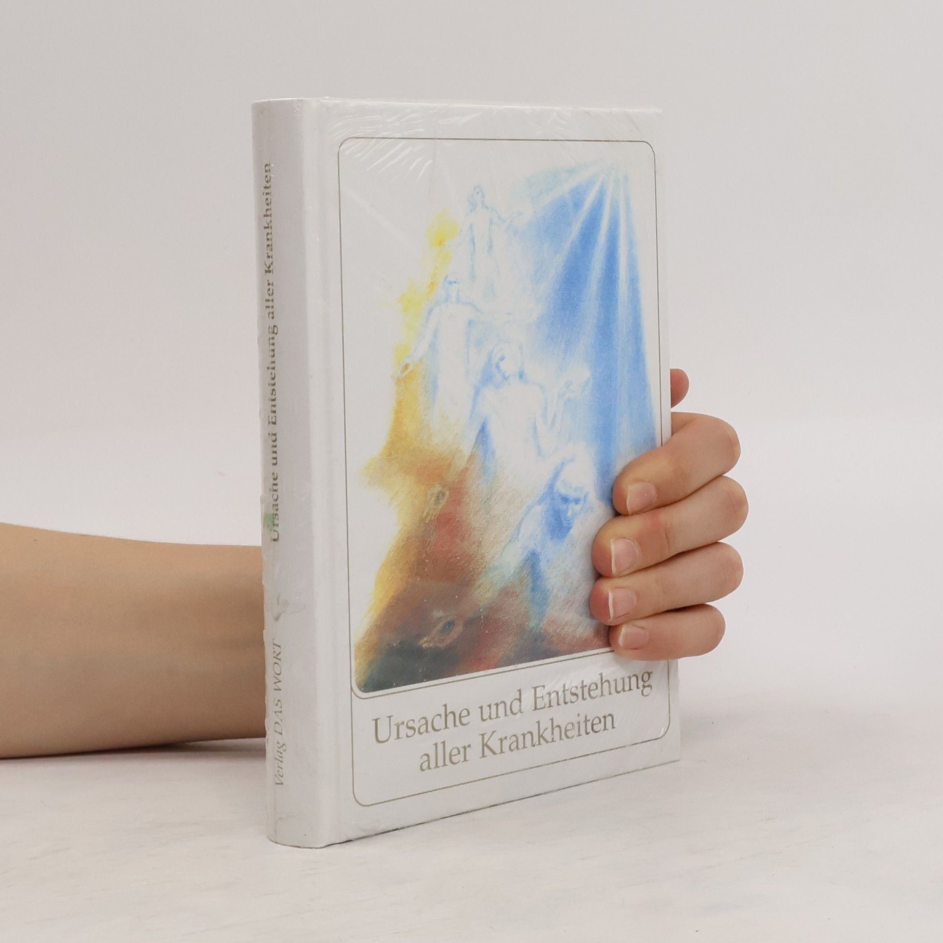 Gabriele Wittek Ursache und Entstehung aller Krankheiten