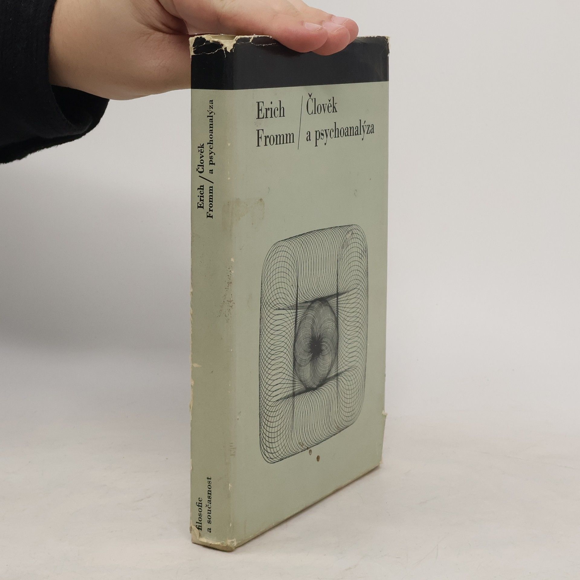 Erich Fromm Člověk a psychoanalýza