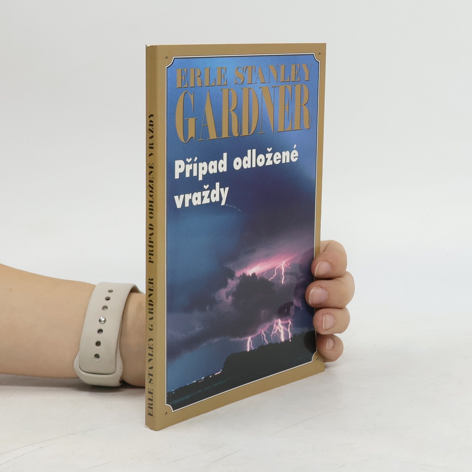 Erle Stanley Gardner Případ odložené vraždy