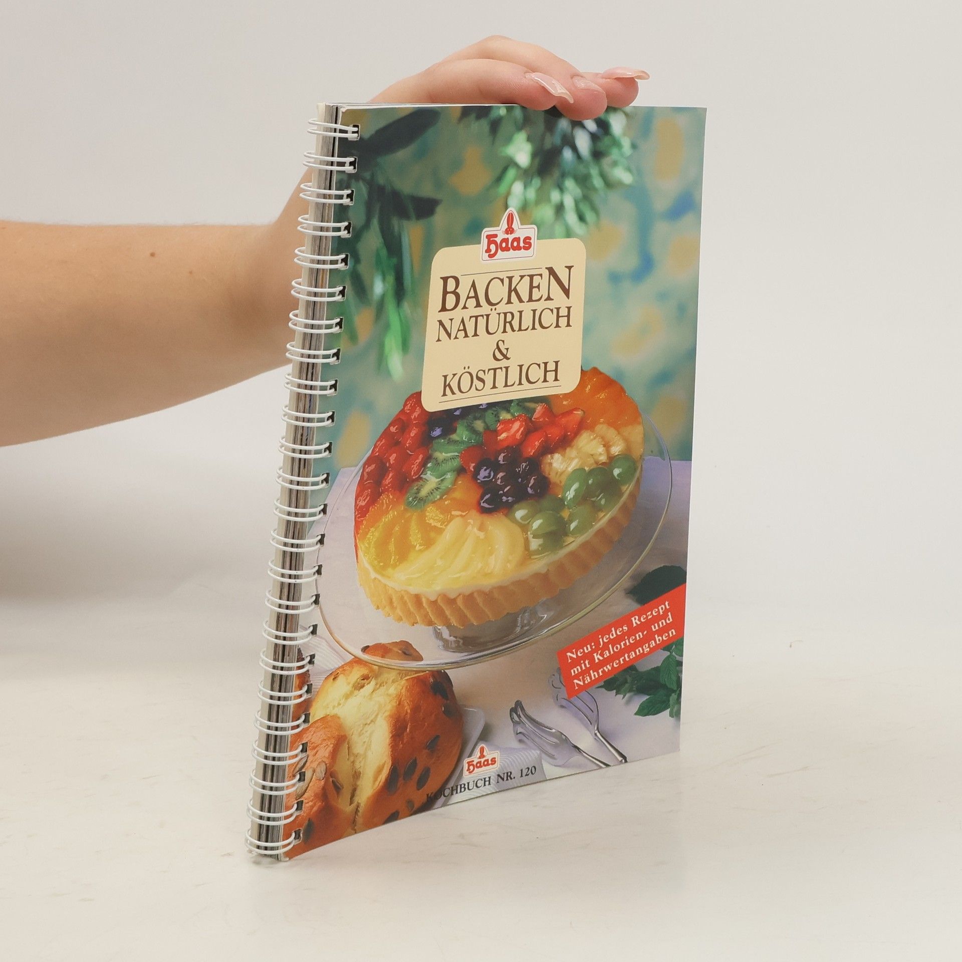 Autorenkollektiv Backen natürlich und köstlich