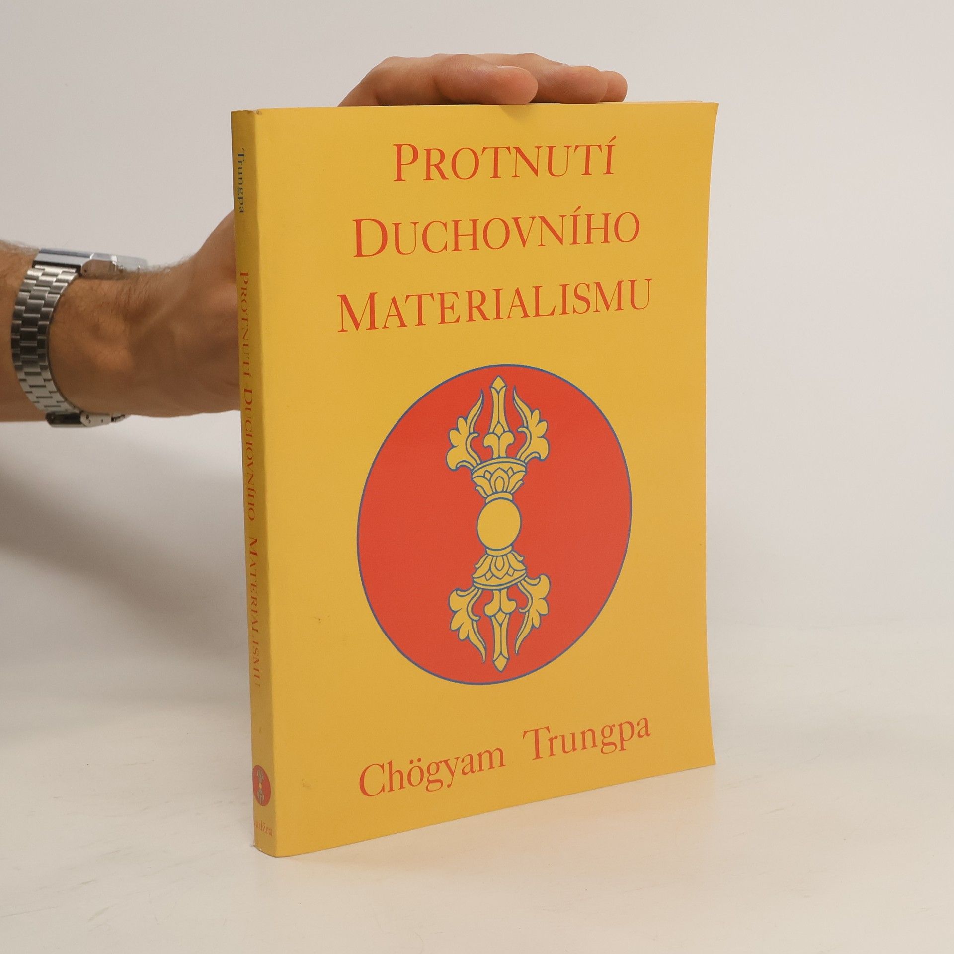 Čhögjam Trungpa Protnutí duchovního materialismu