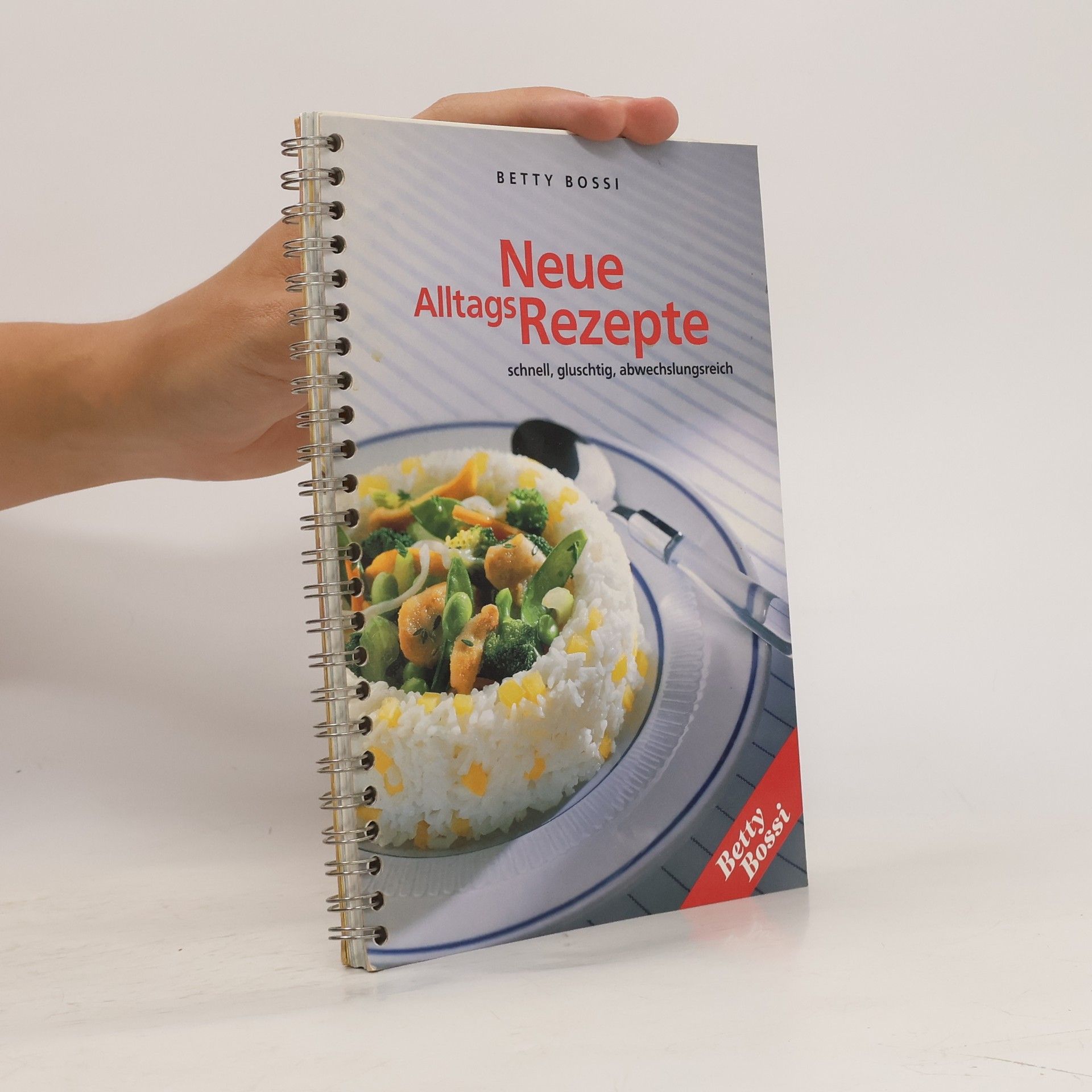 AA.VV. Neue Alltags Rezepte