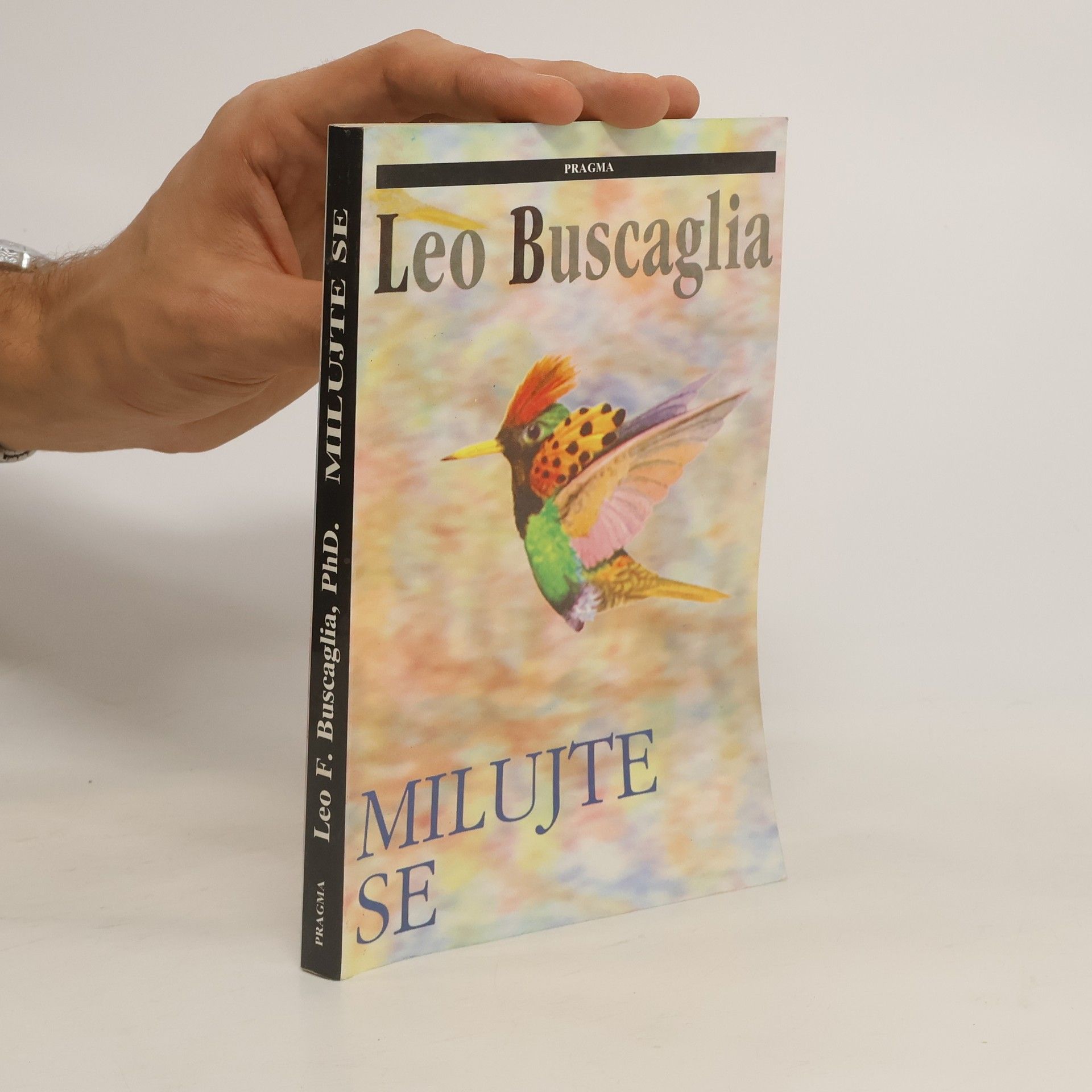 Leo Buscaglia Milujte se