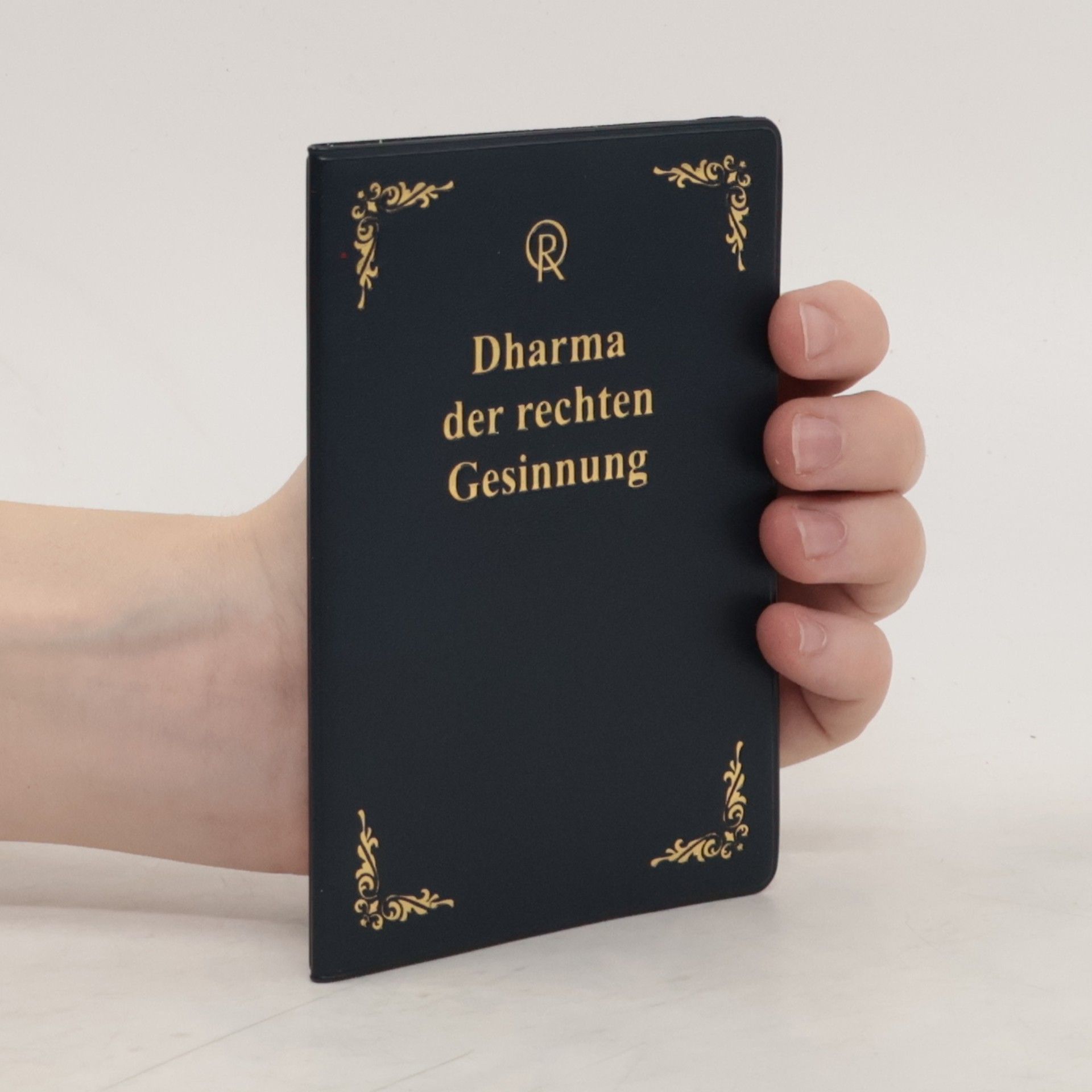 Autorenkollektiv Dharma der rechten Gesinnung