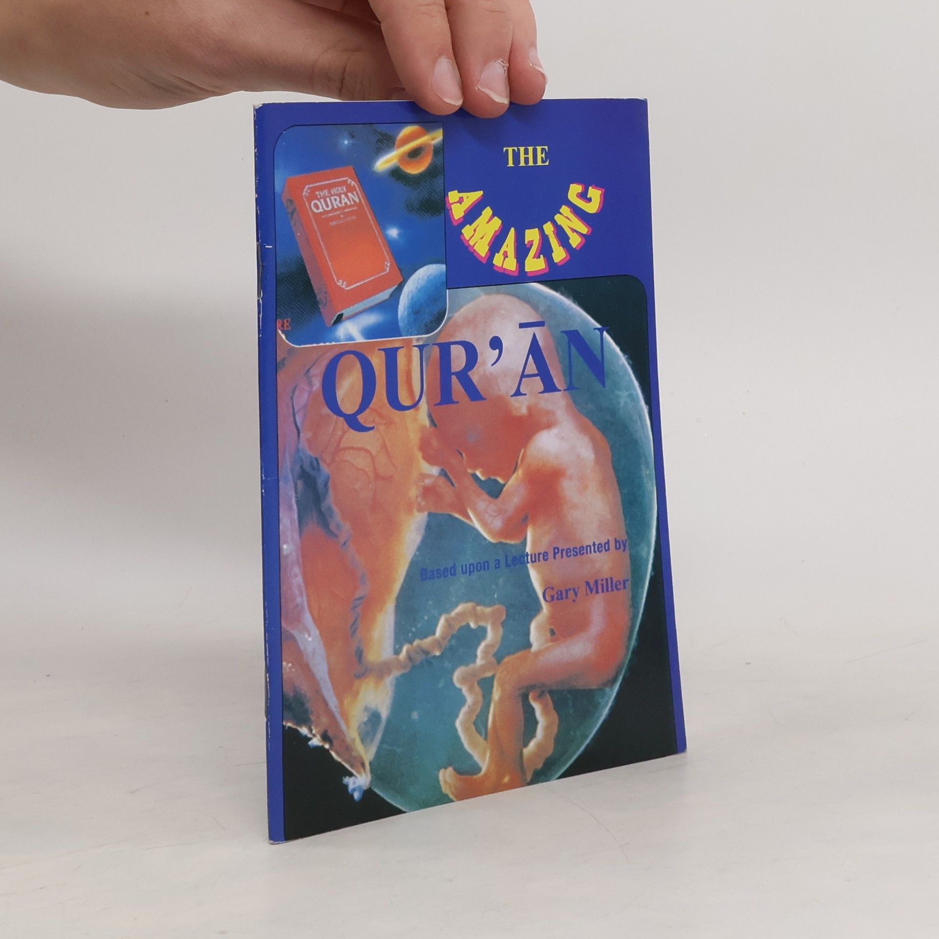 Gary Miller The amazing Qur'an