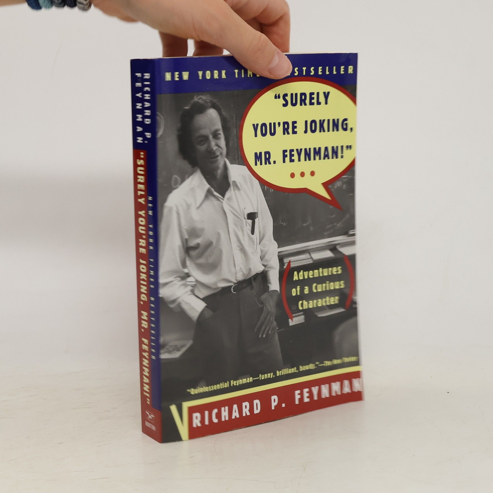 Richard Phillips Feynman Surely You're Joking, Mr. Feynman!