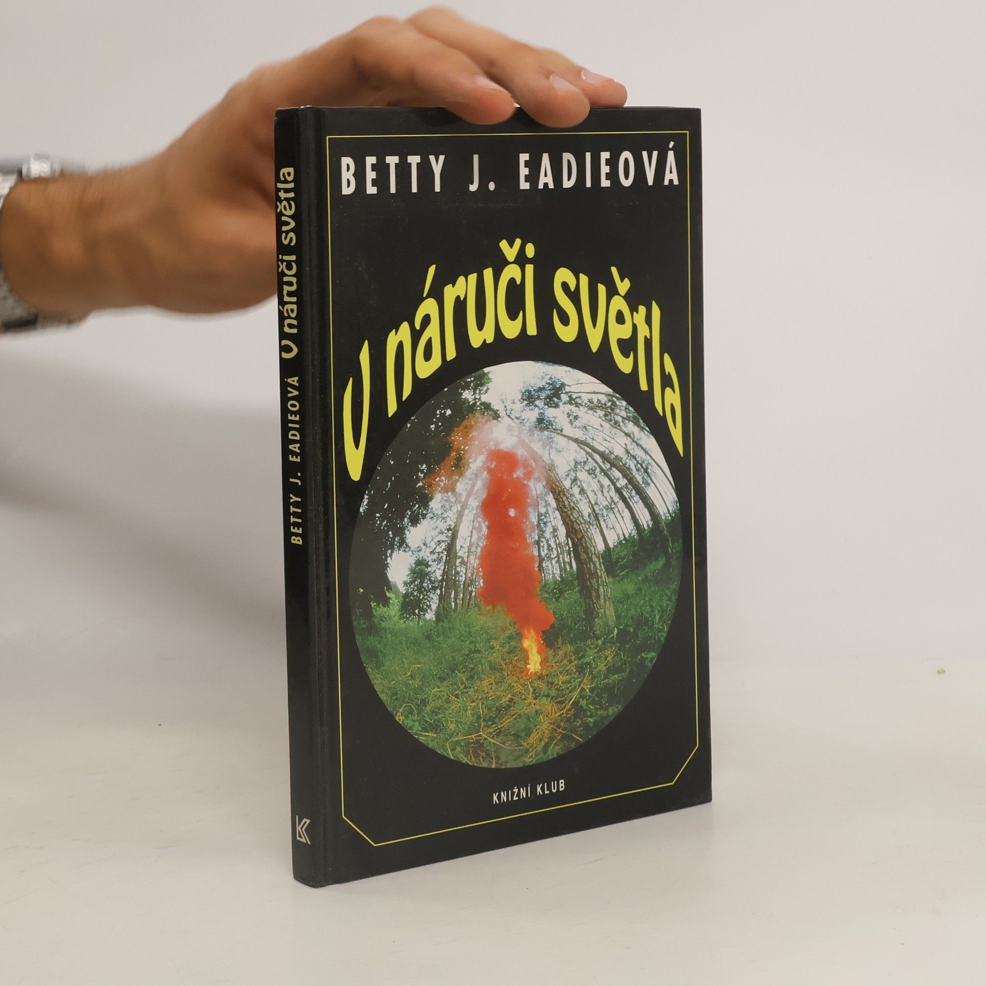 Betty Eadie V náruči světla