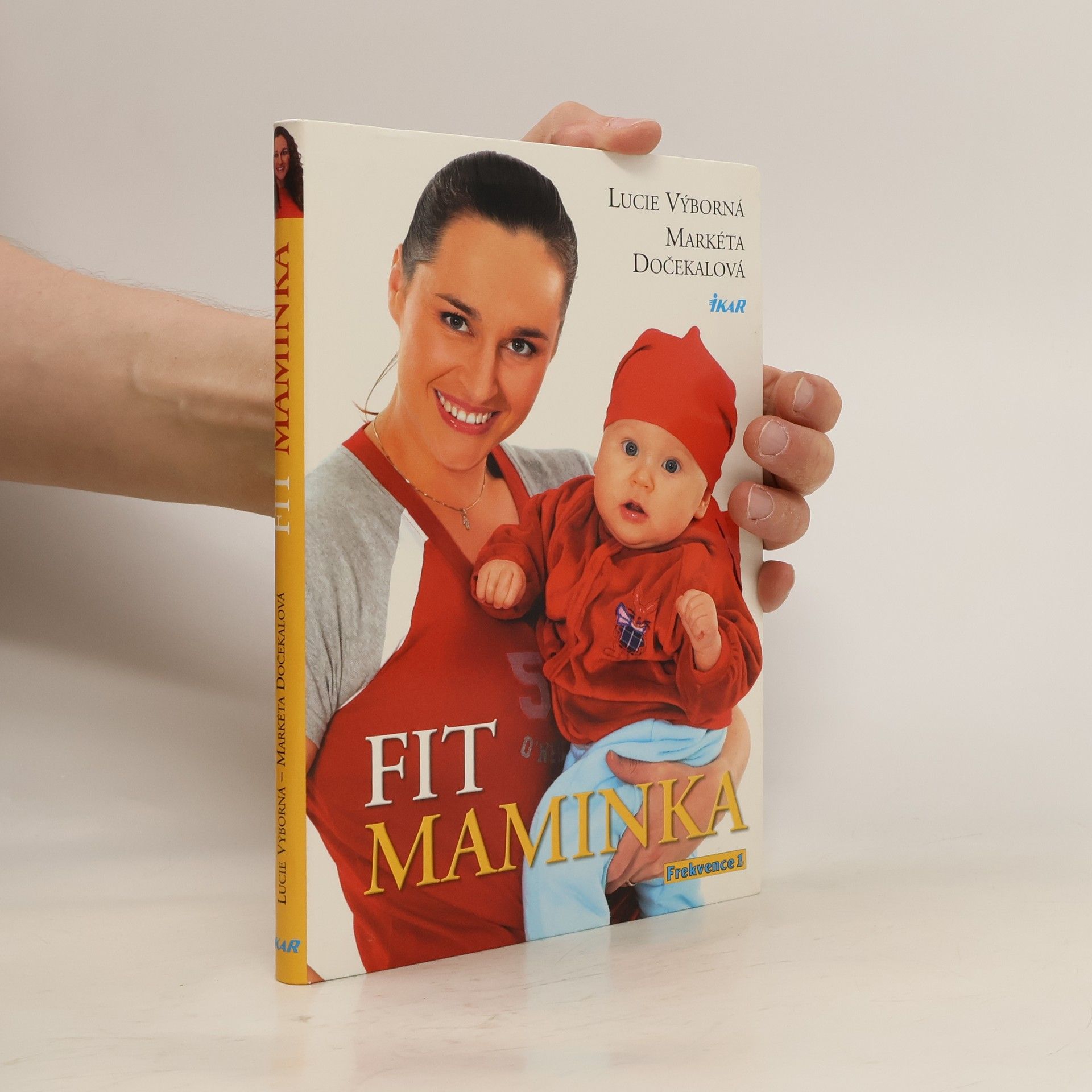 Lucie Výborná Fit maminka: Rok ve skvělé formě