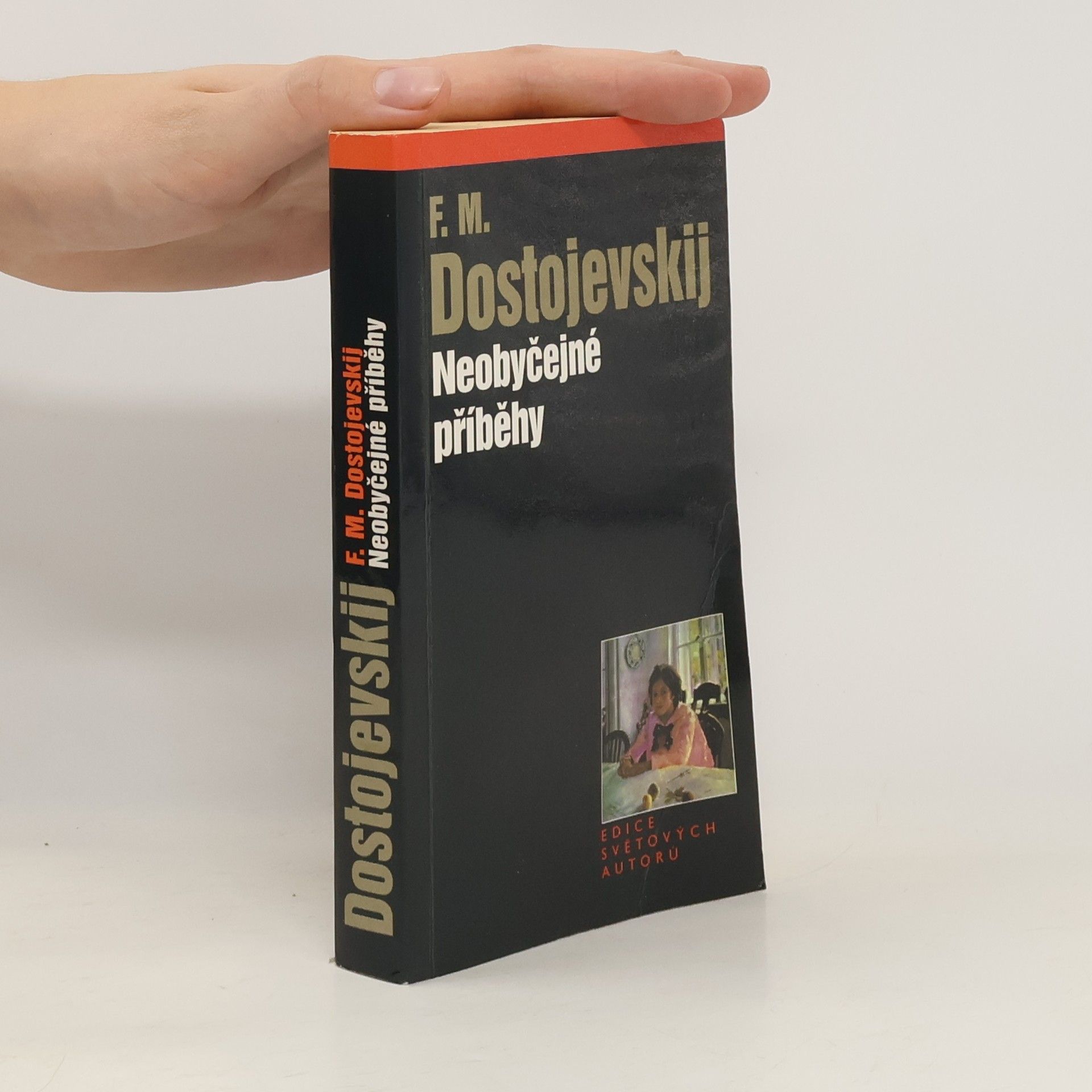 Fjodor Michajlovič Dostojevskij Neobyčejné příběhy