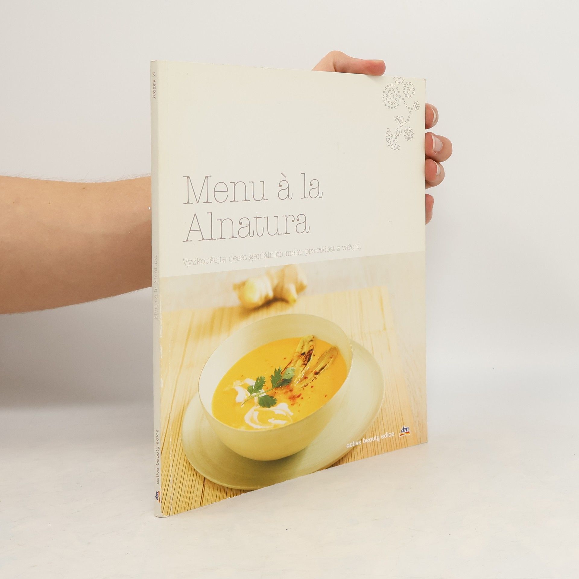 Andrea Fehringer Menu à la Alnatura. Vyzkoušejte deset geniálních menu pro radost z vaření