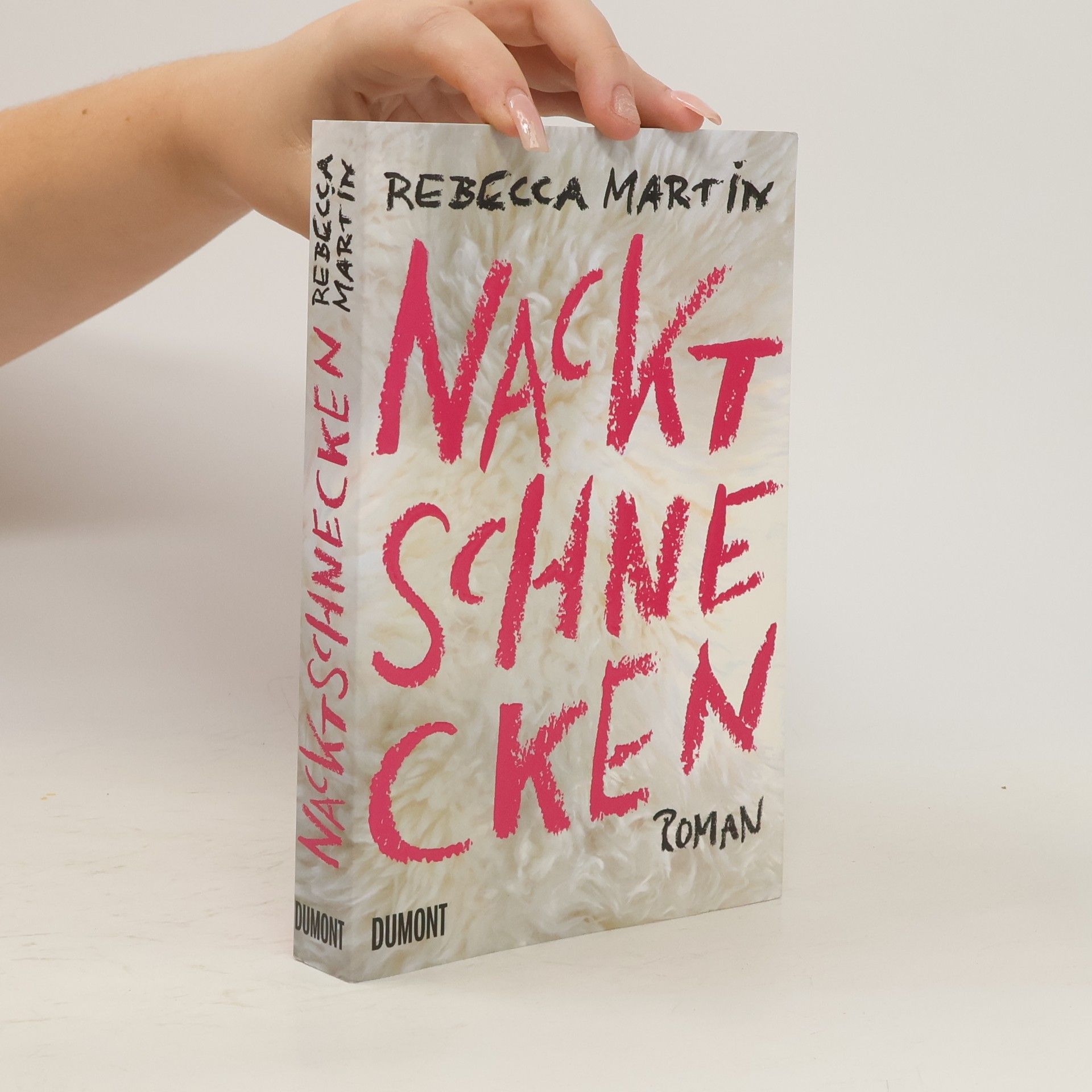 Rebecca Martin Nacktschnecken