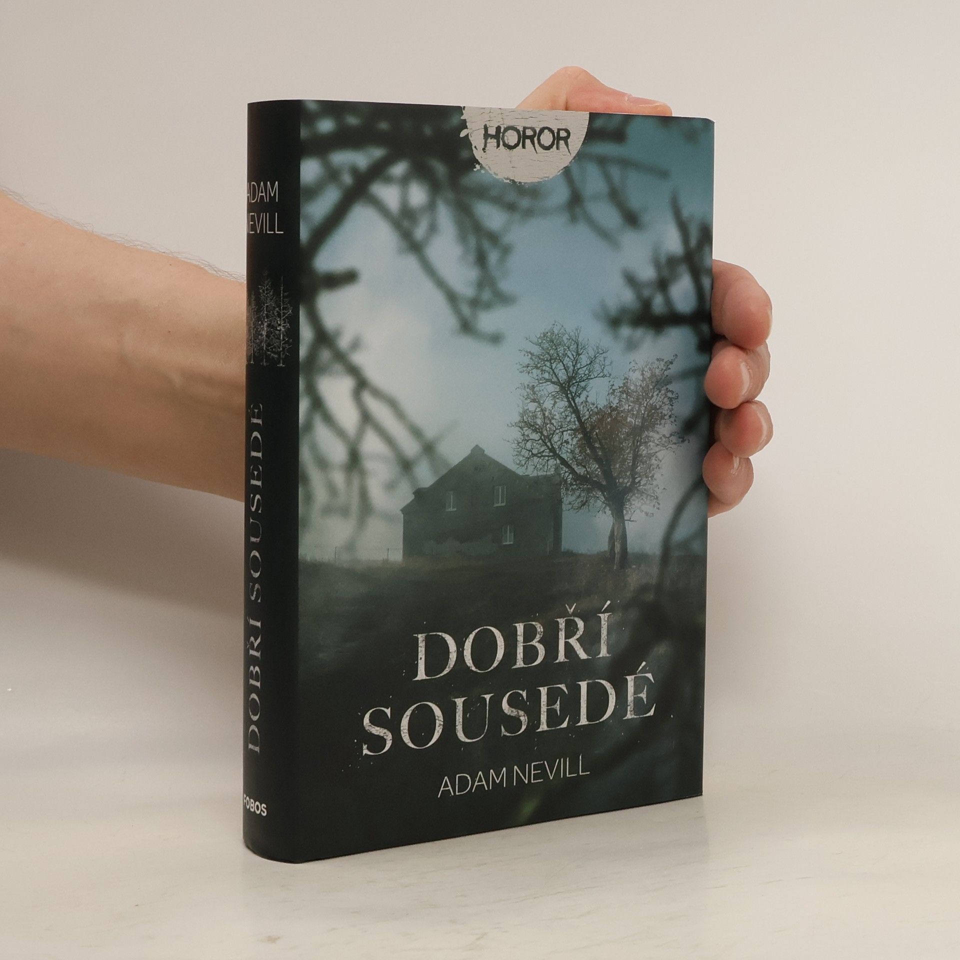 Adam Nevill Dobří sousedé