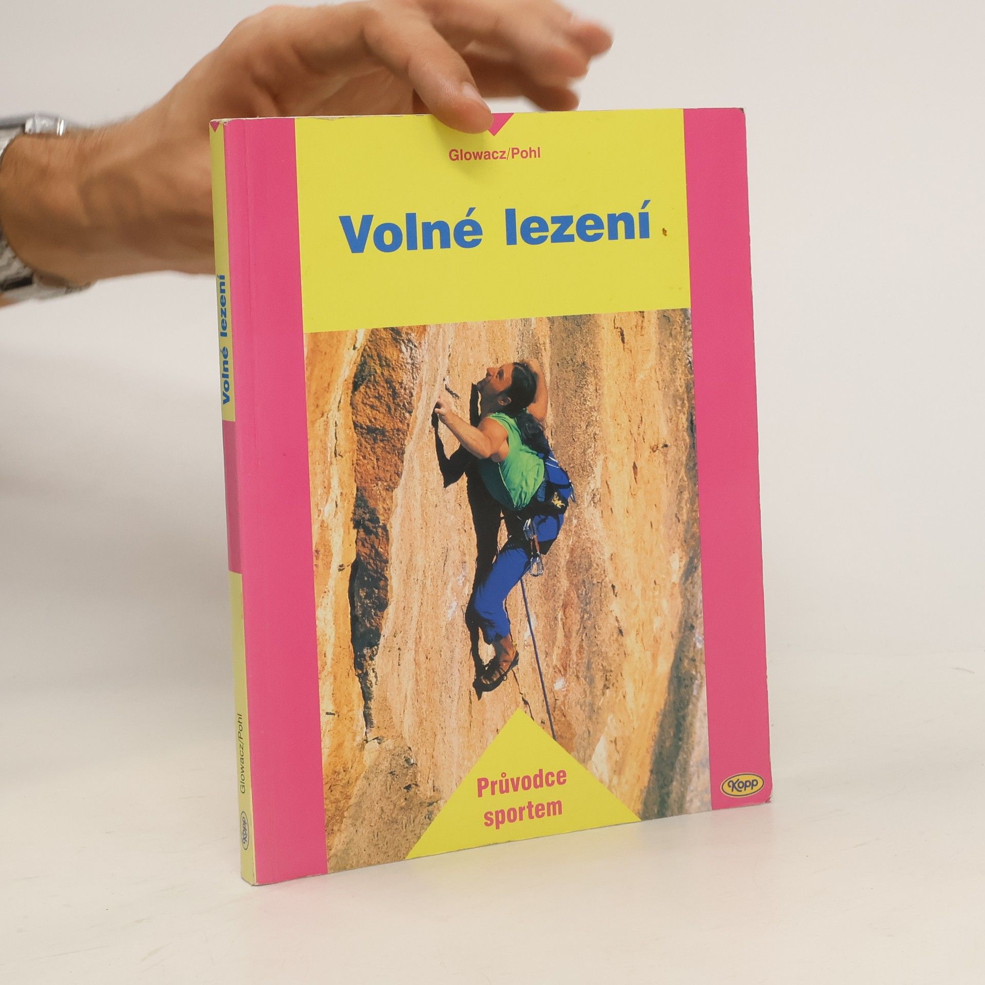 Wolfgang Pohl Volné lezení