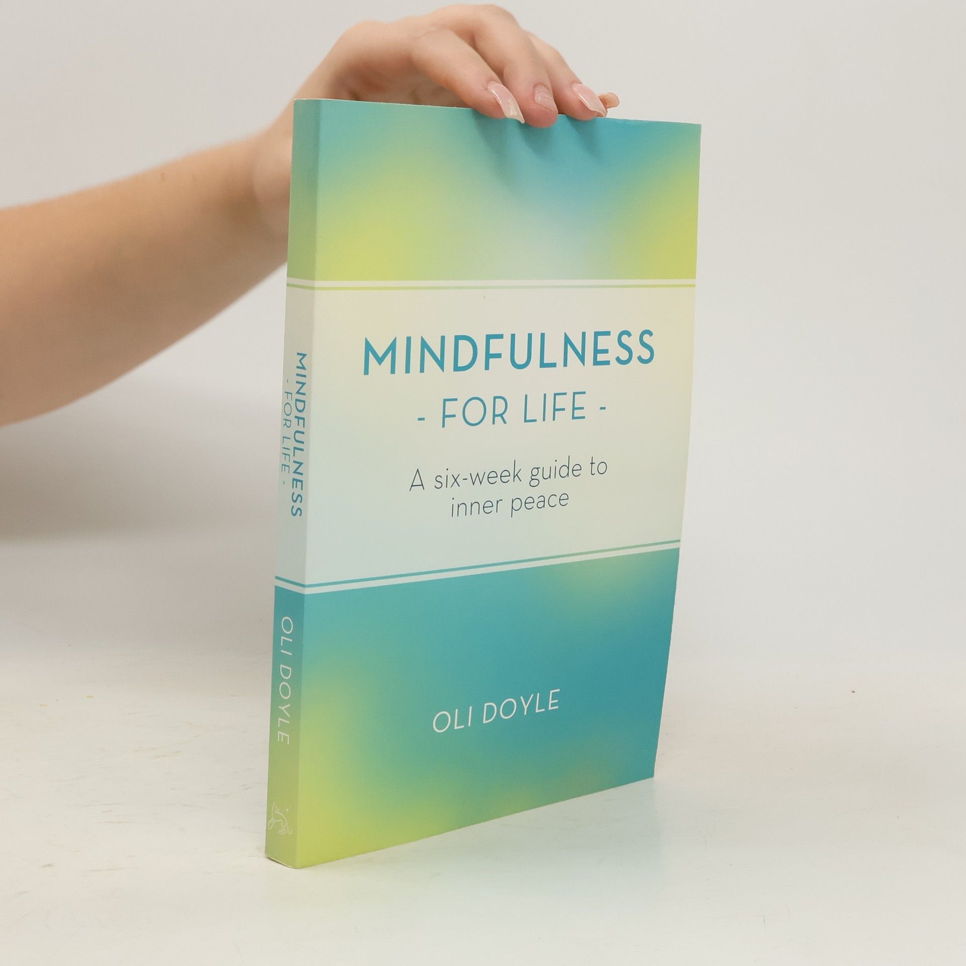 Oli Doyle Mindfulness for Life