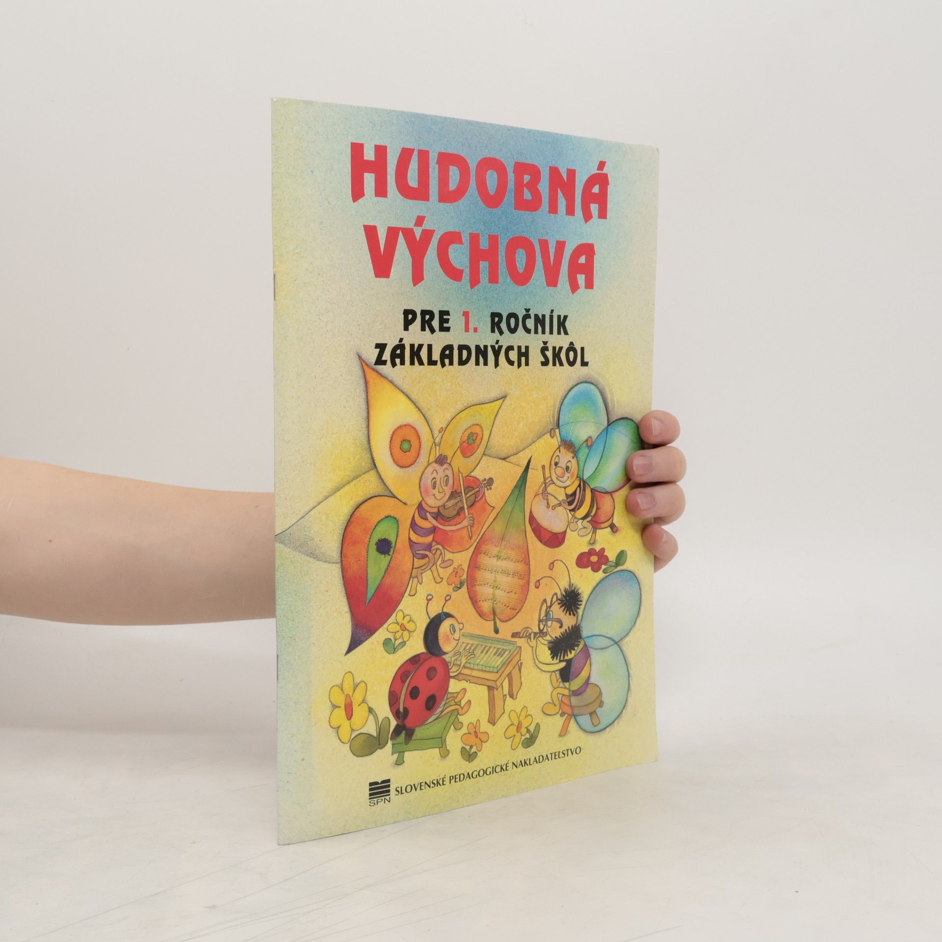 Collective Hudobná výchova pre 1. ročník základných škól