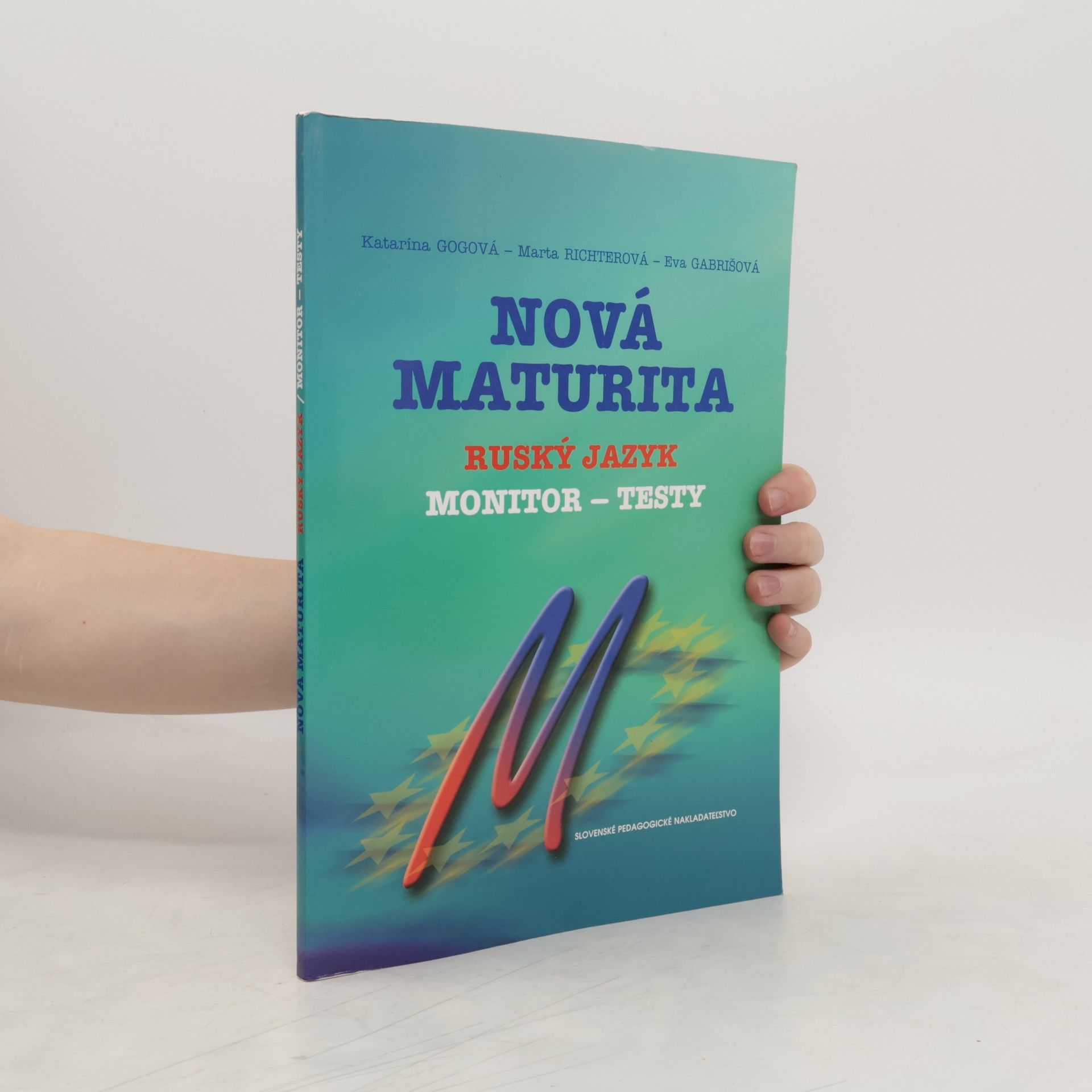 Various authors Nová maturita: Ruský jazyk, monitor - testy