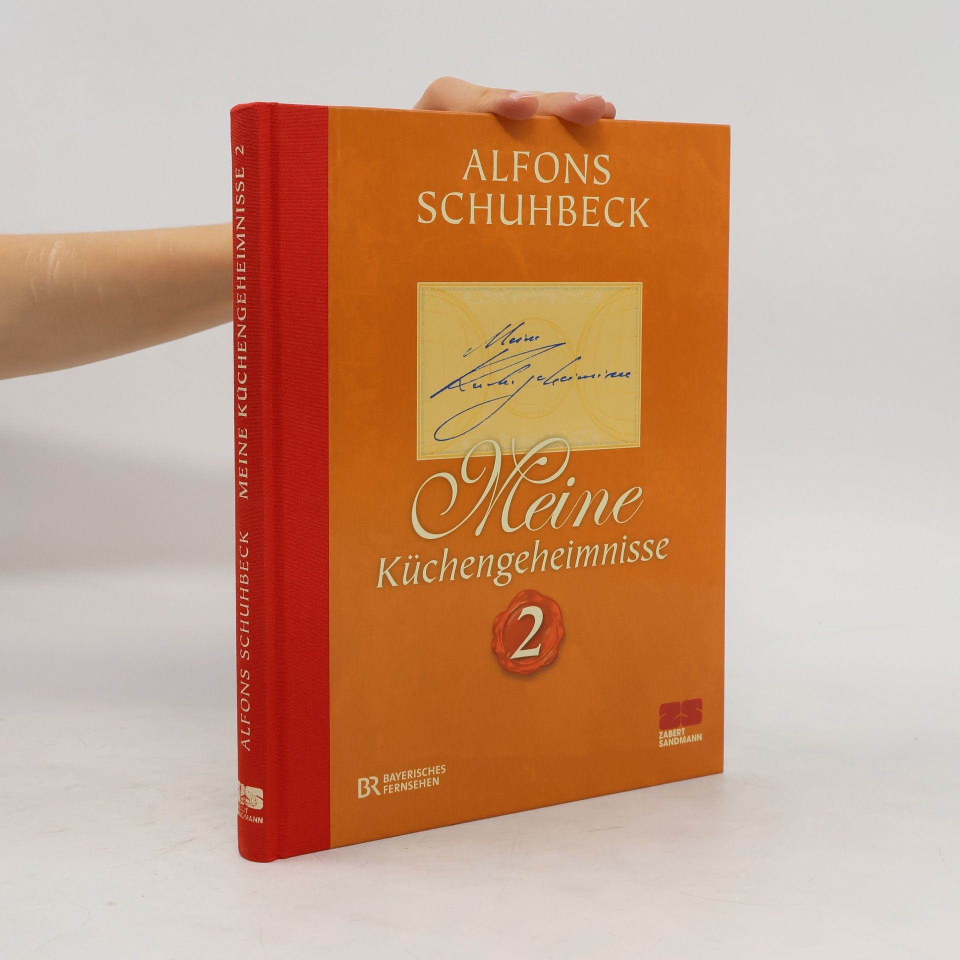 Alfons Schuhbeck Meine Küchengeheimnisse 2