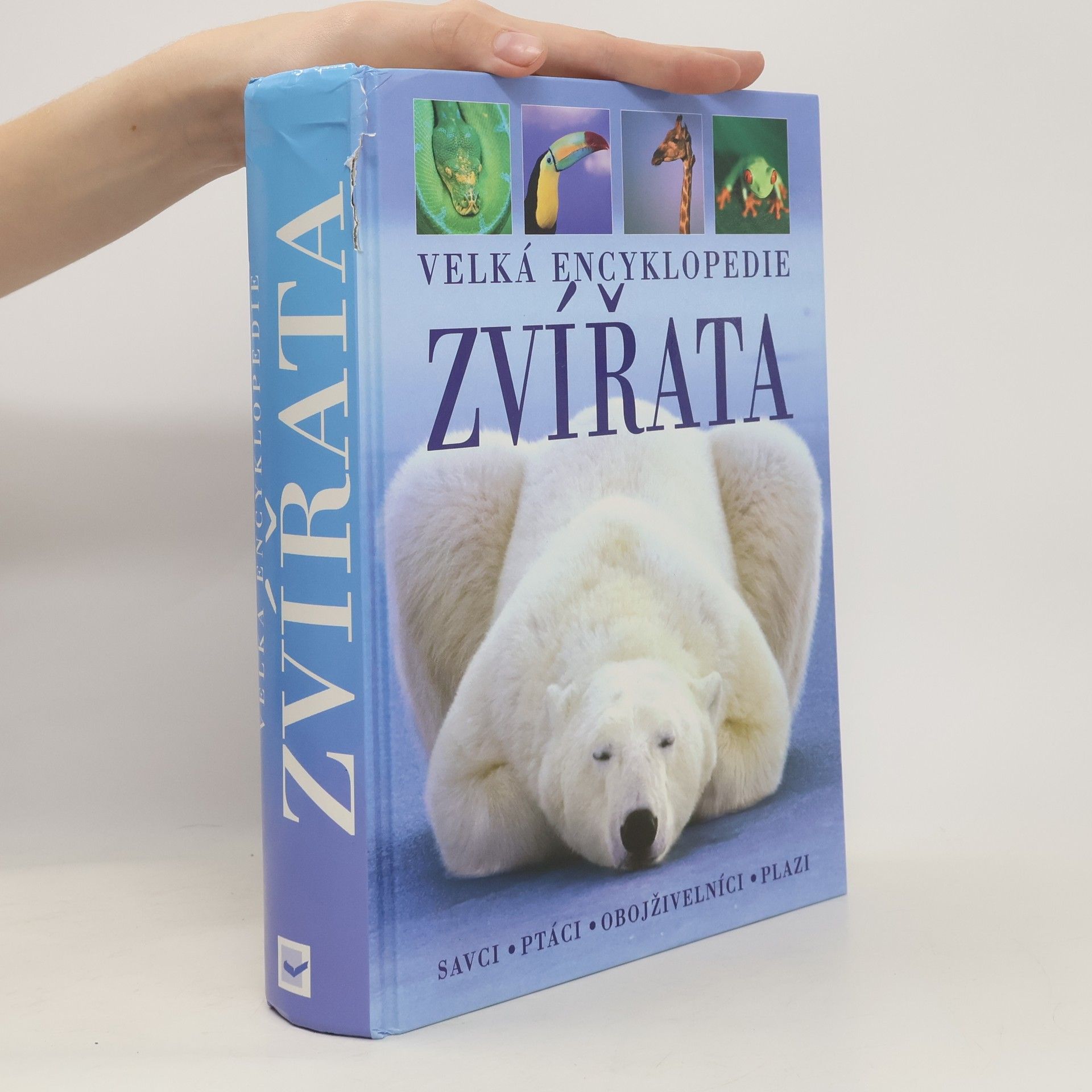 Kolektiv autorů Zvířata. Velká encyklopedie