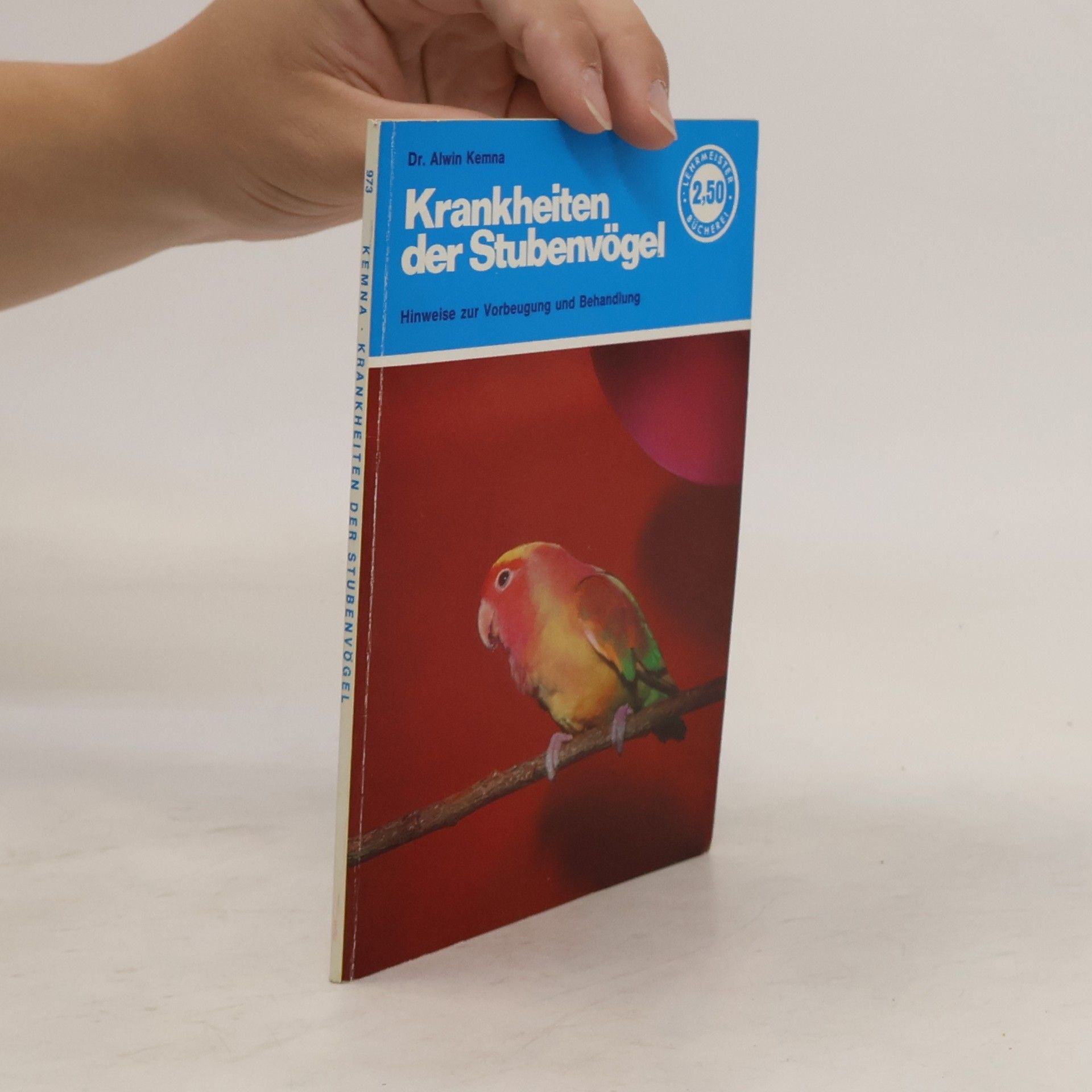 Dr. Alwin Kemena Krankheiten der Stubenvögel