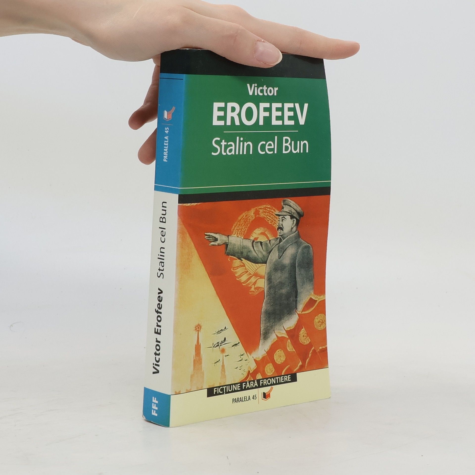 Viktor Vladimirovič Jerofejev Stalin cel Bun