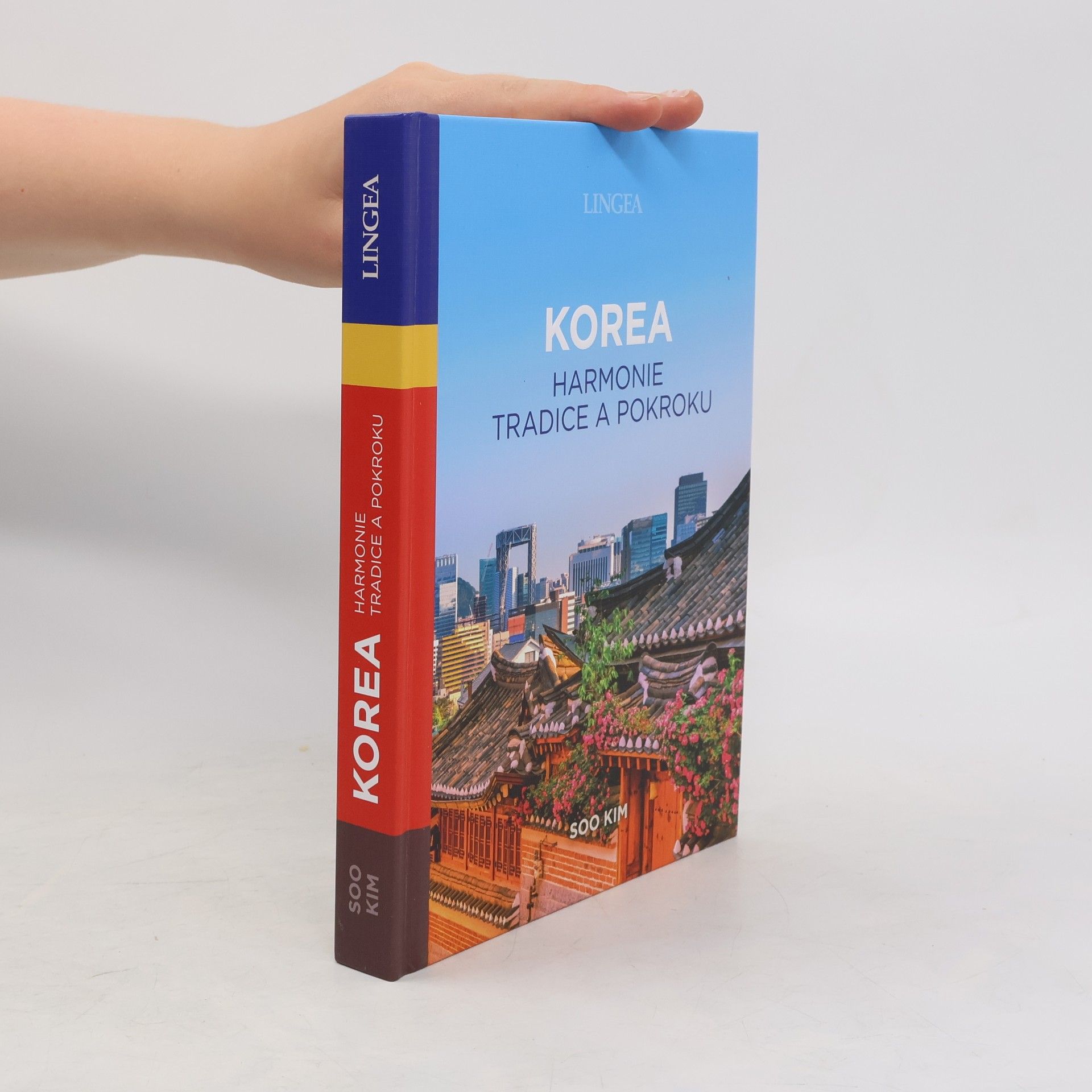 Yeon-Soo Kim Korea. Harmonie tradice a pokroku.