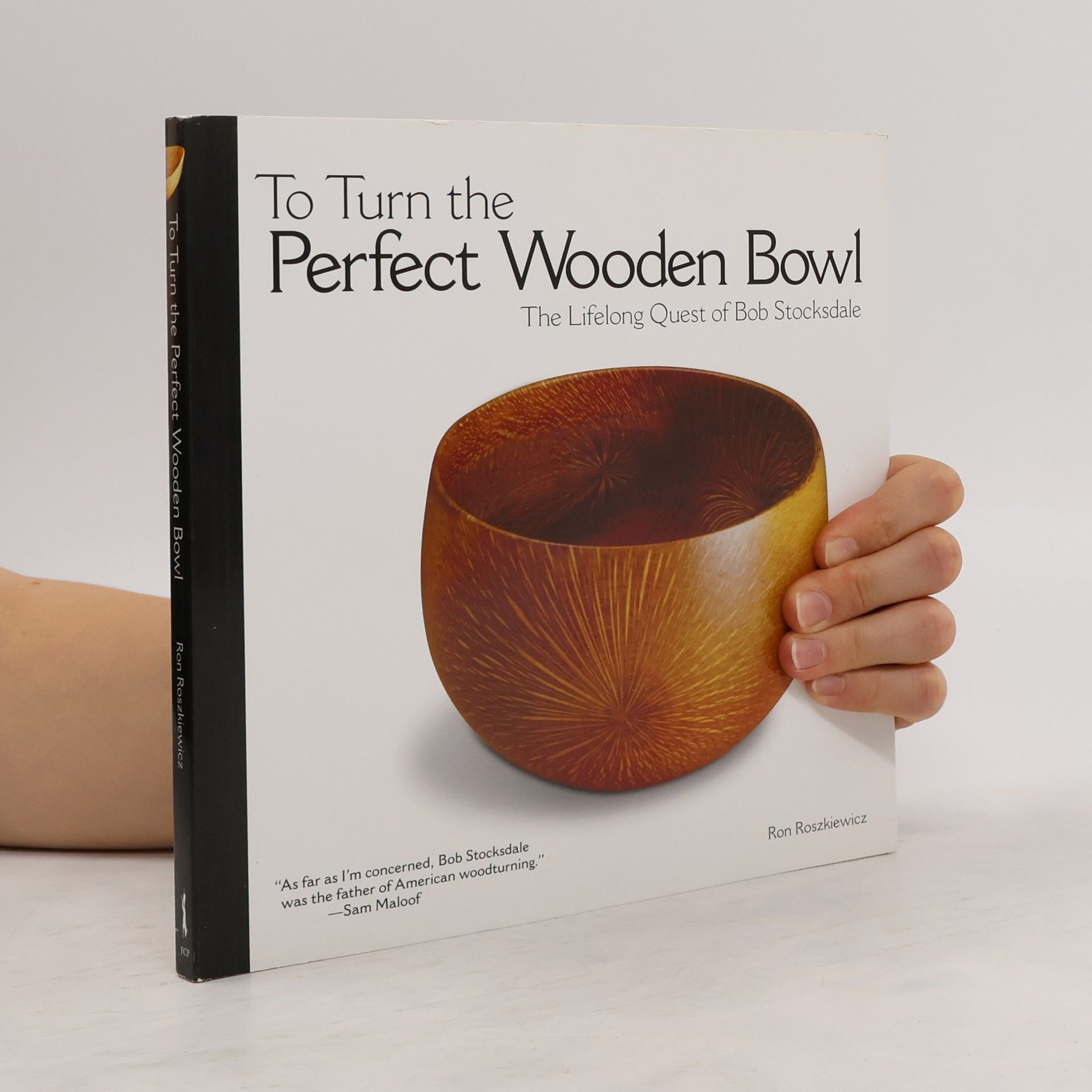Ron Roszkiewicz To Turn the Perfect Wooden Bowl