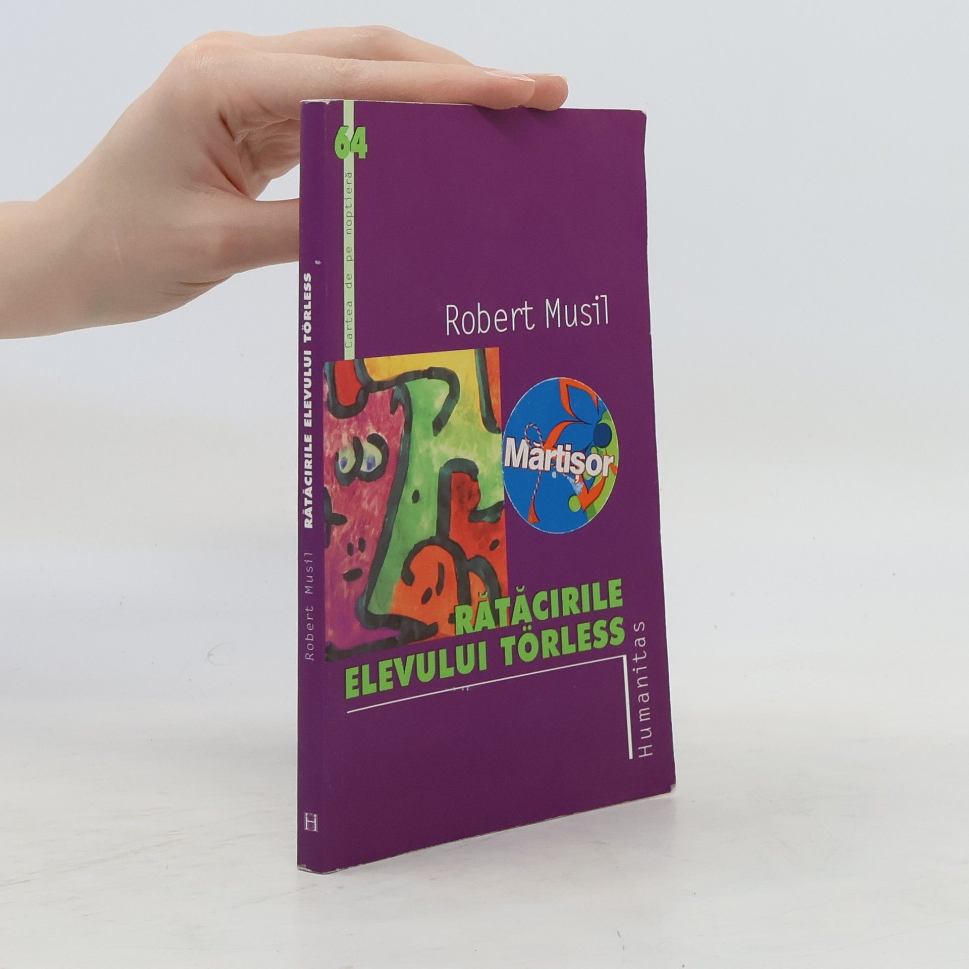 Robert Musil Rătăcirile elevului Törless