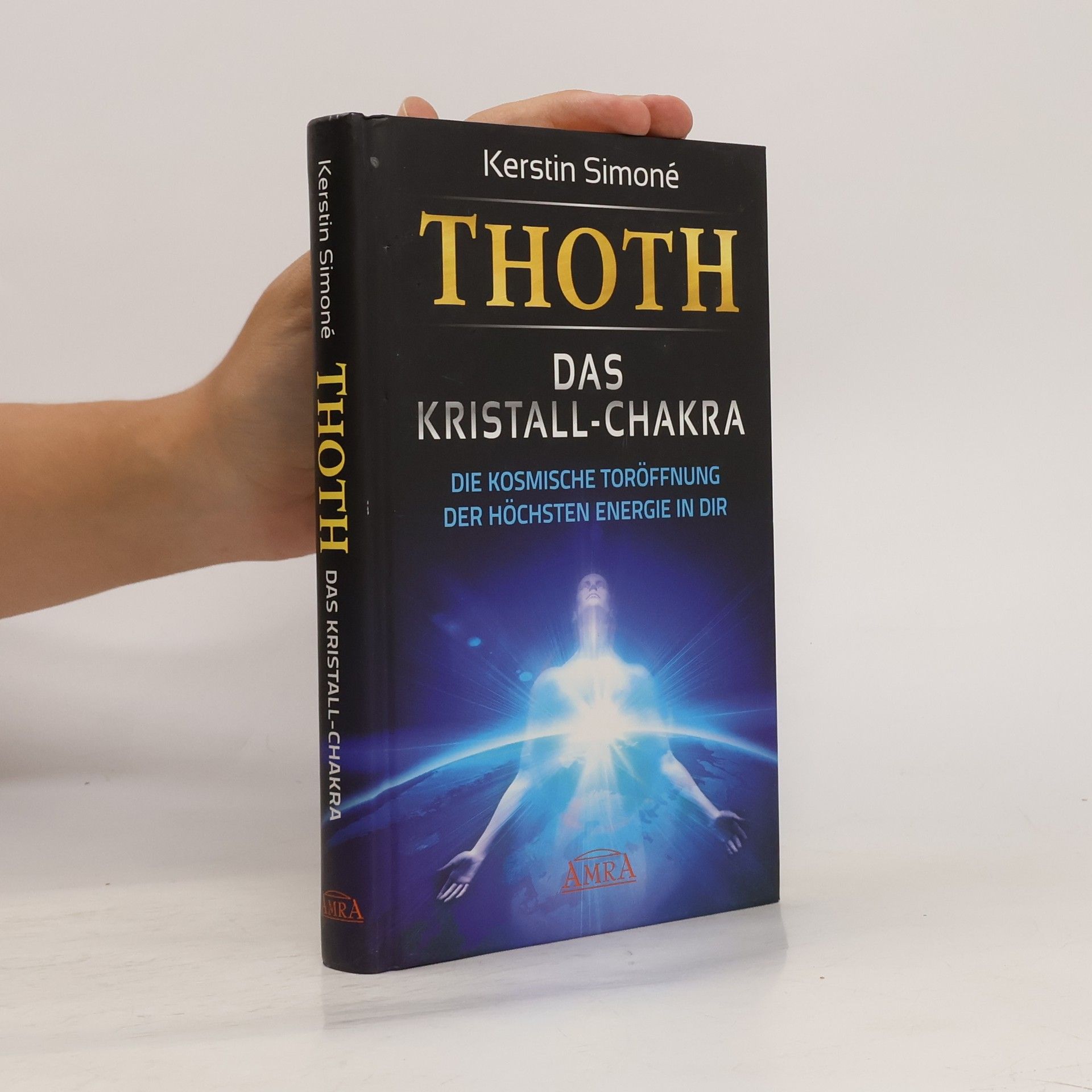 Kerstin Simoné Thoth - das Kristall-Chakra