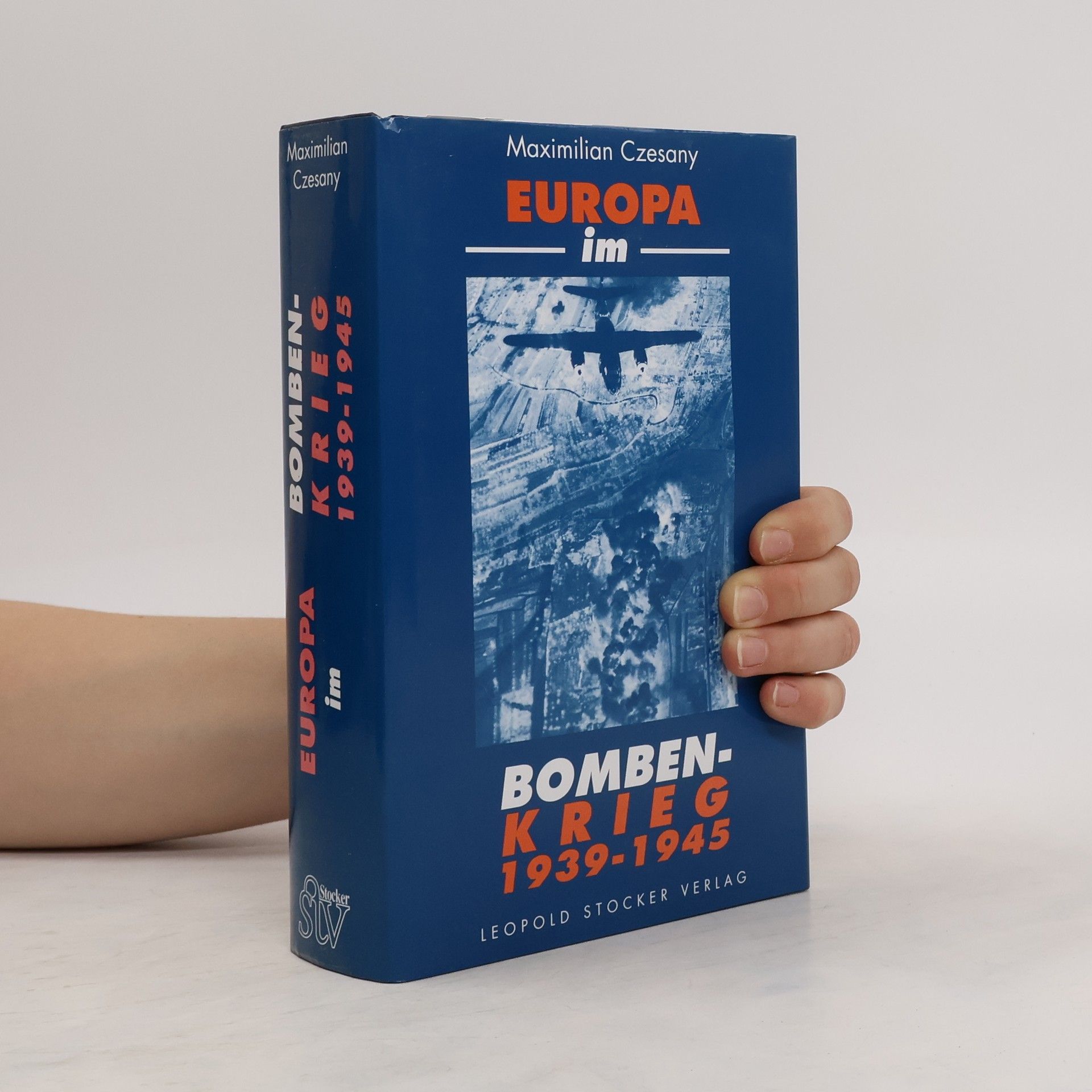 Maximilian Czesany Europa im Bombenkrieg