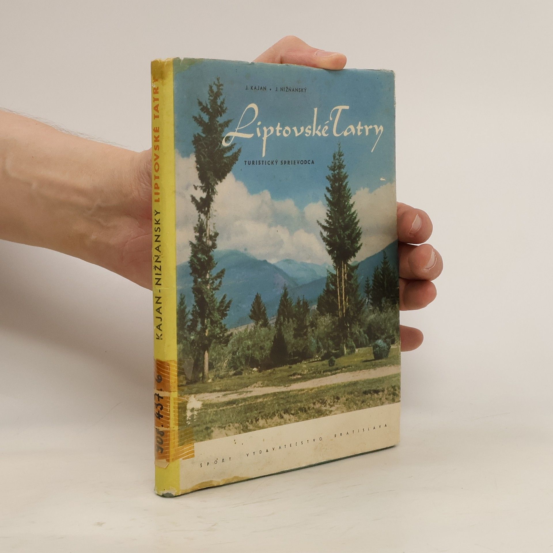 Jozef Kajan Liptovské Tatry