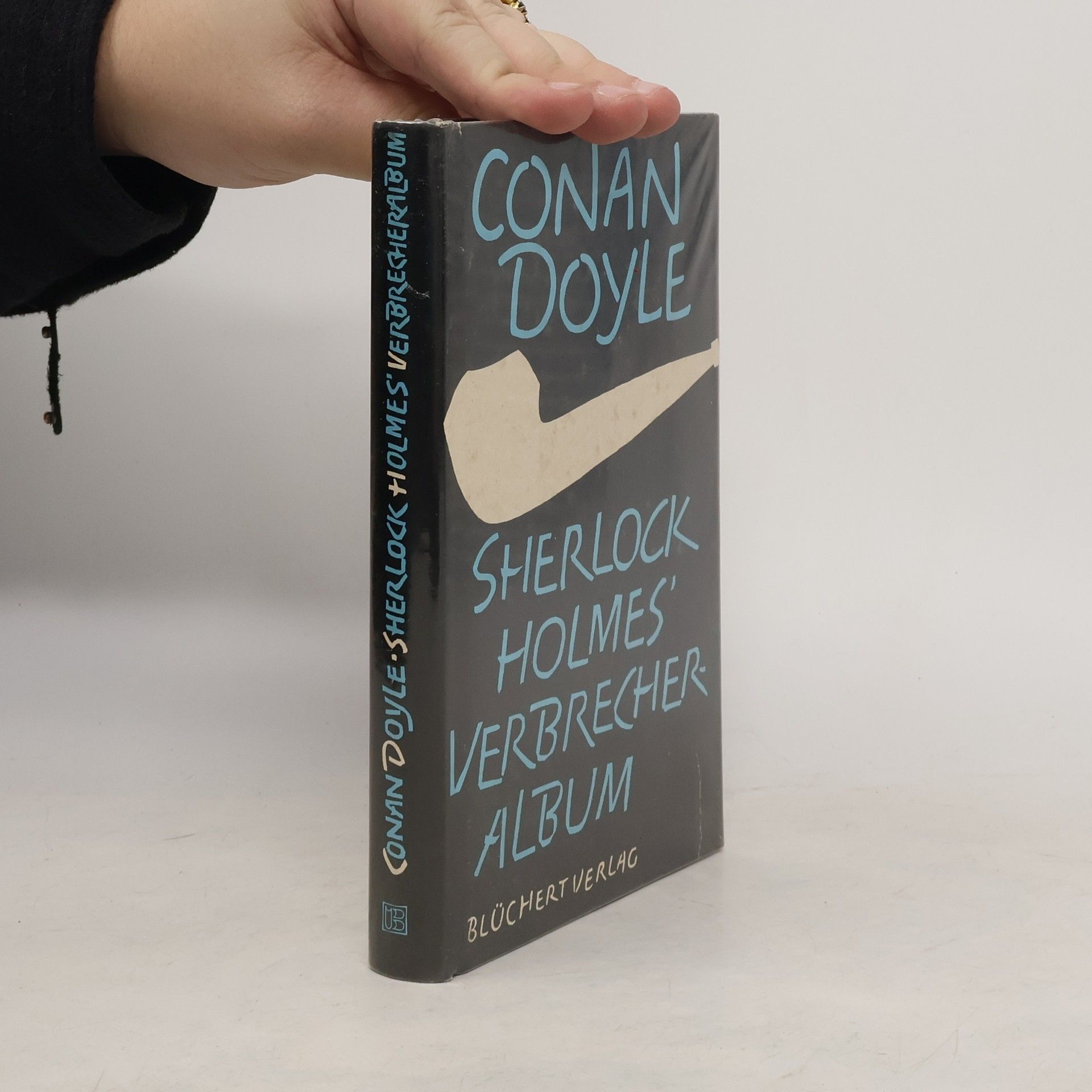 Arthur Conan Doyle Sherlock Holmes' Verbrecheralbum
