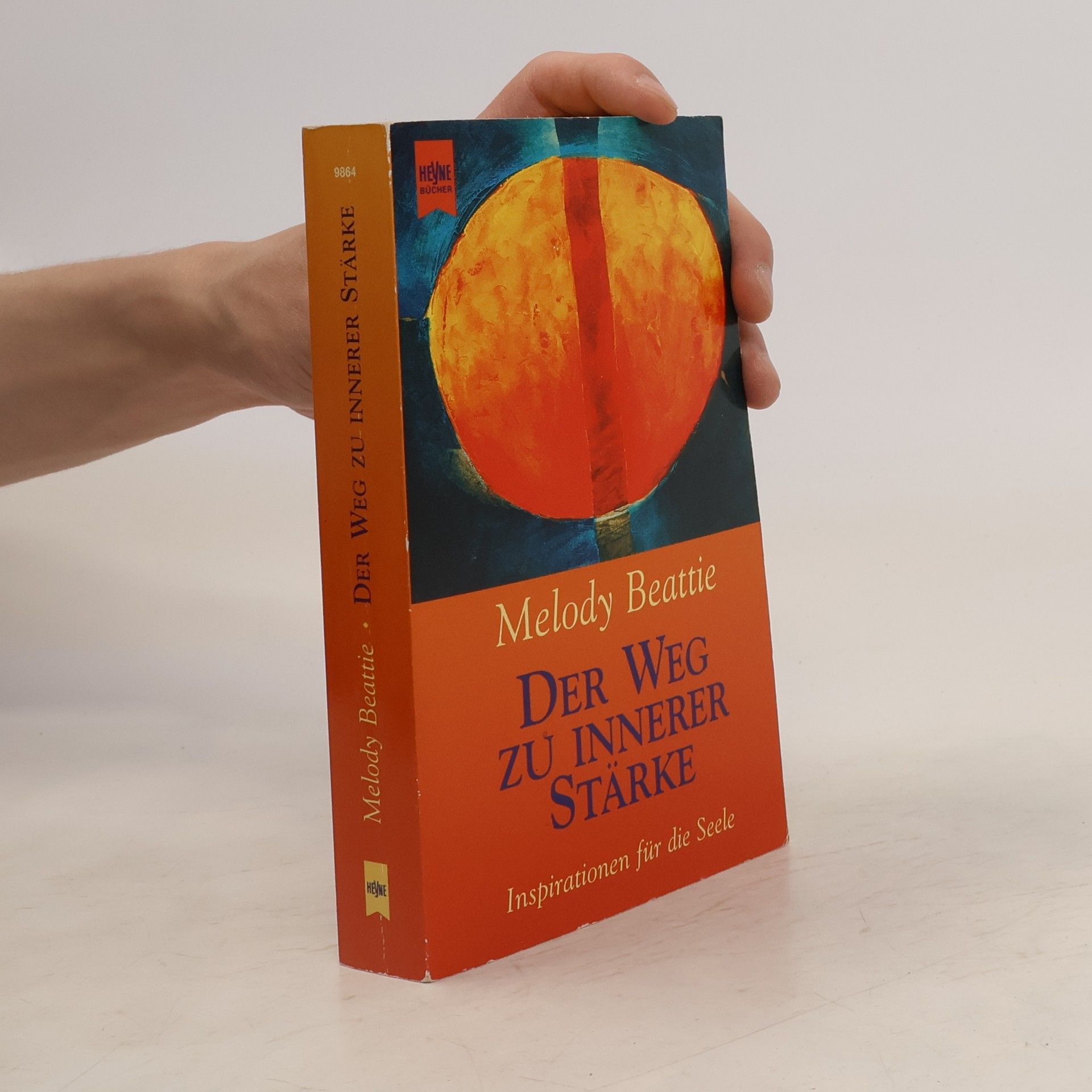 Melody Beattie Der Weg zu innerer Stärke